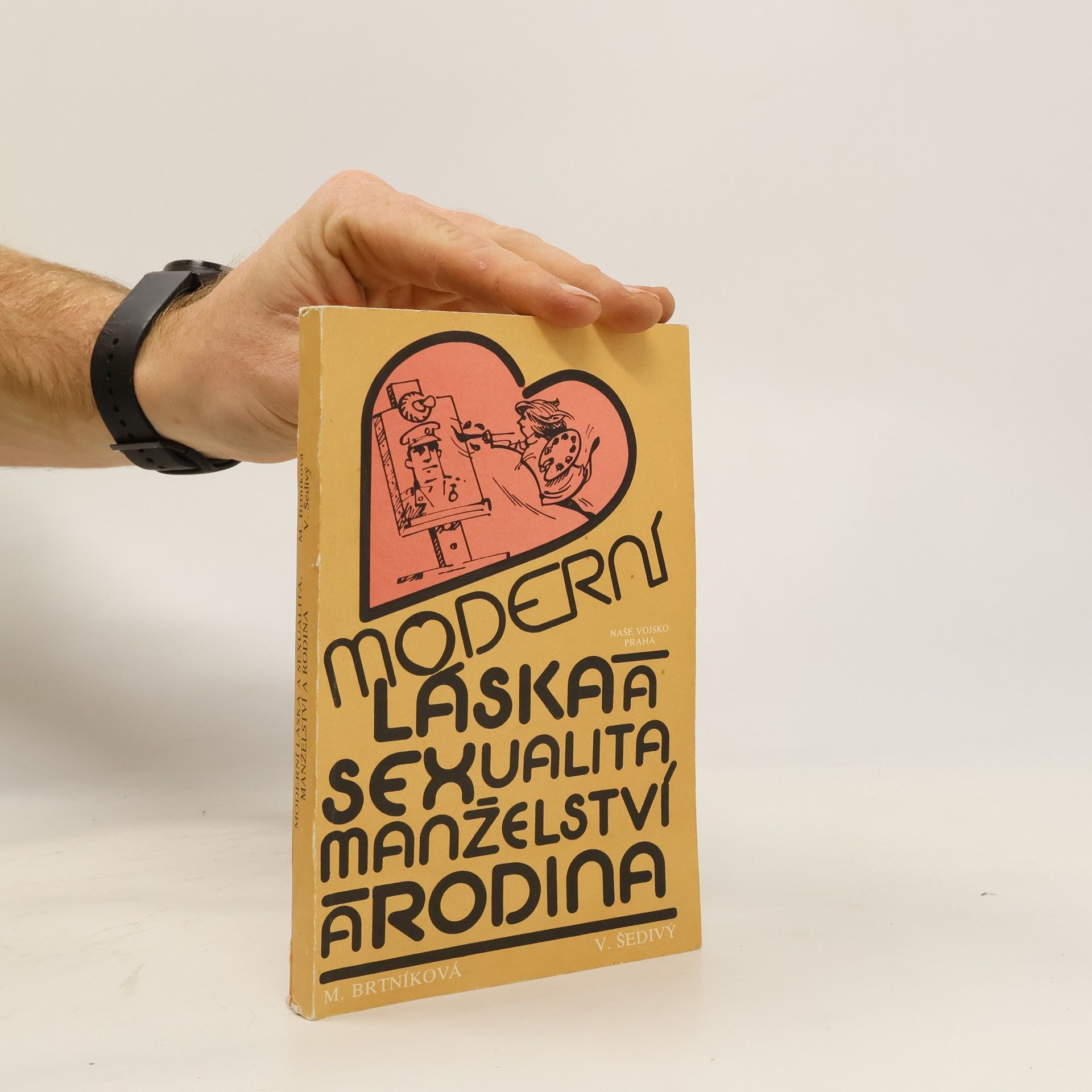 Moderní láska a sexualita, manželství a rodina