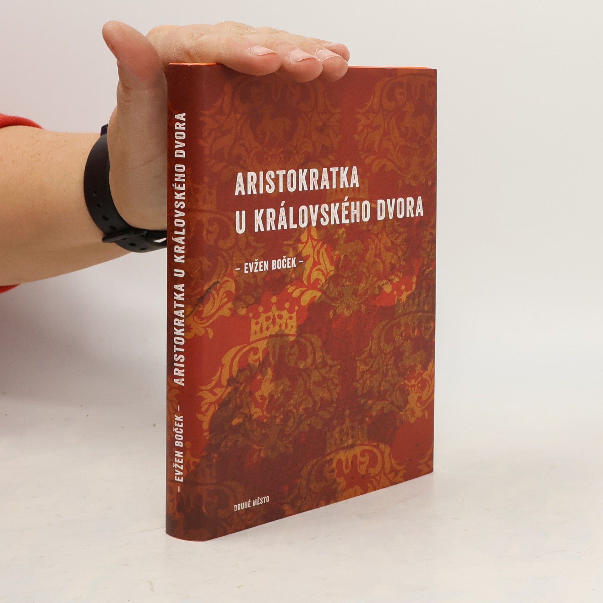 Evžen Boček Aristokratka u královského dvora