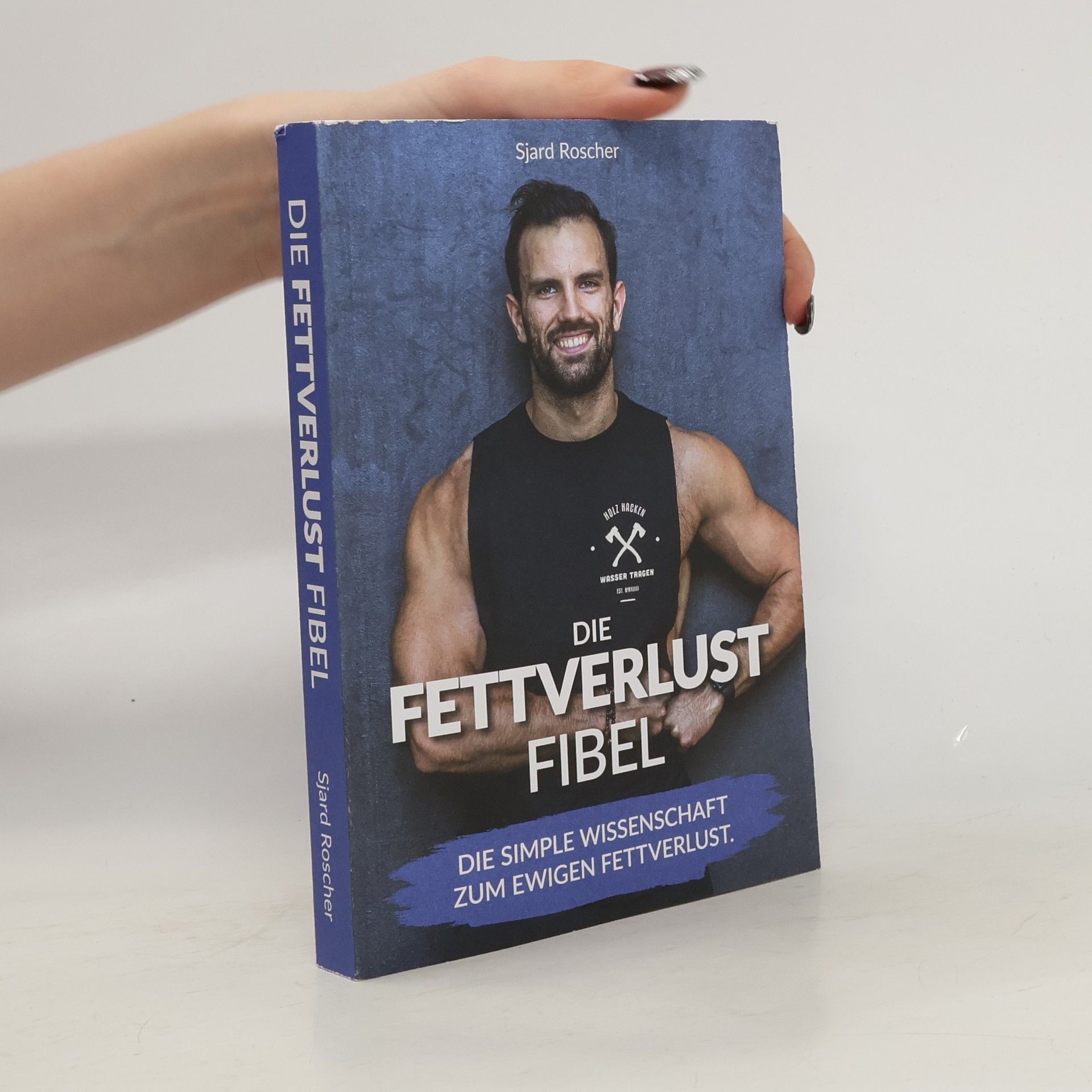 Die Fettverlust Fibel