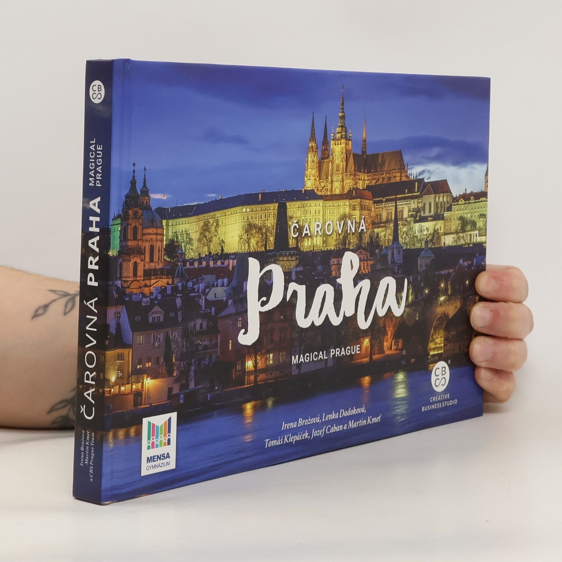 Kolektiv autorů Čarovná Praha = Magical Prague