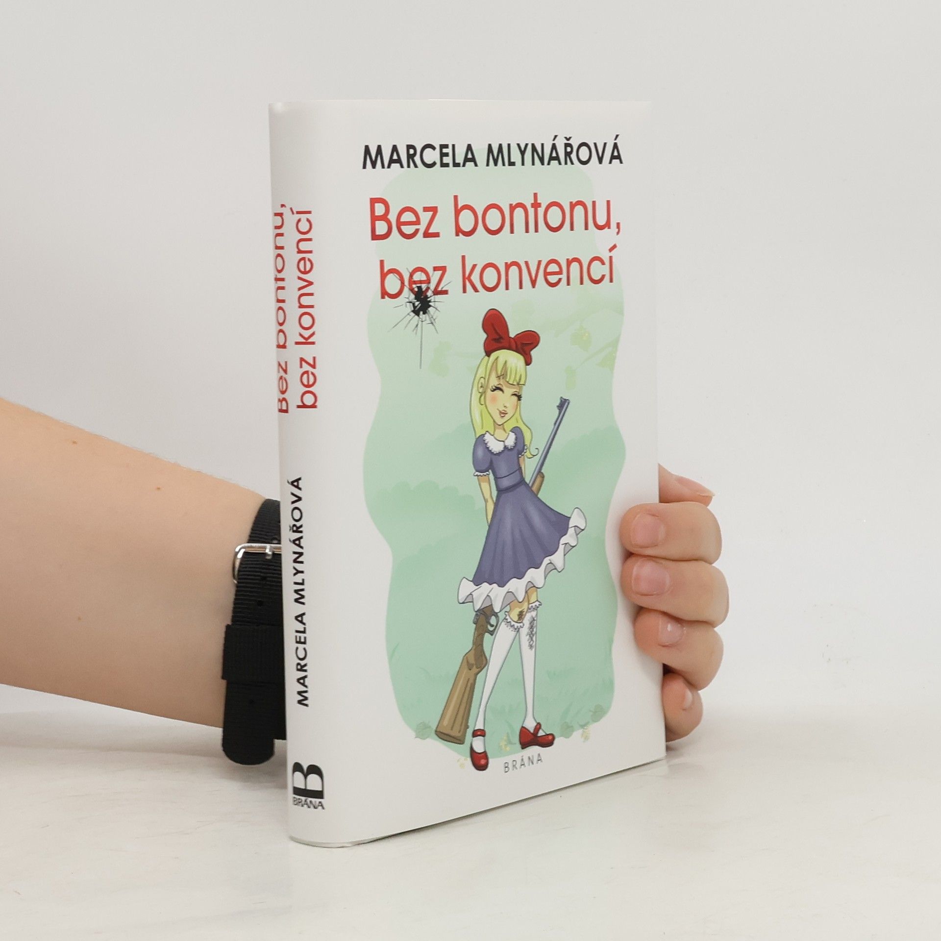 Marcela Mlynářová Bez bontonu, bez konvencí