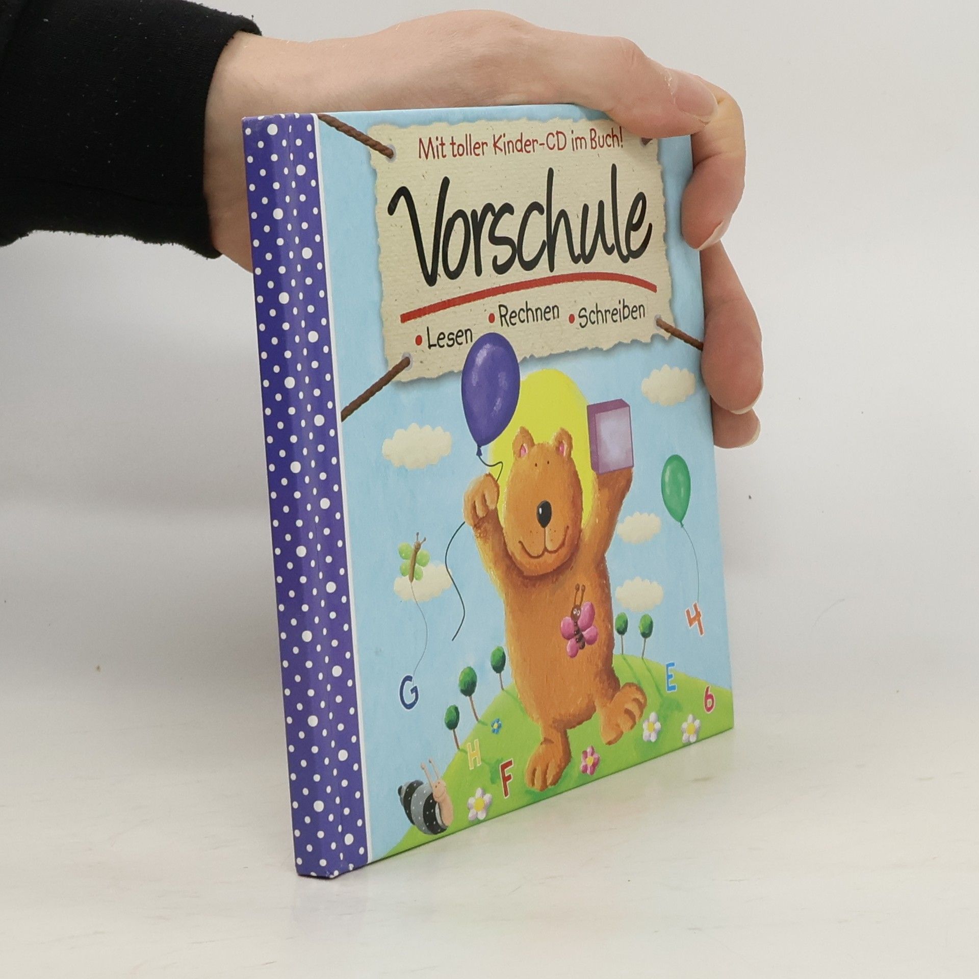 Autorenkollektiv Vorschule. Mit toller Kinder CD im Buch!