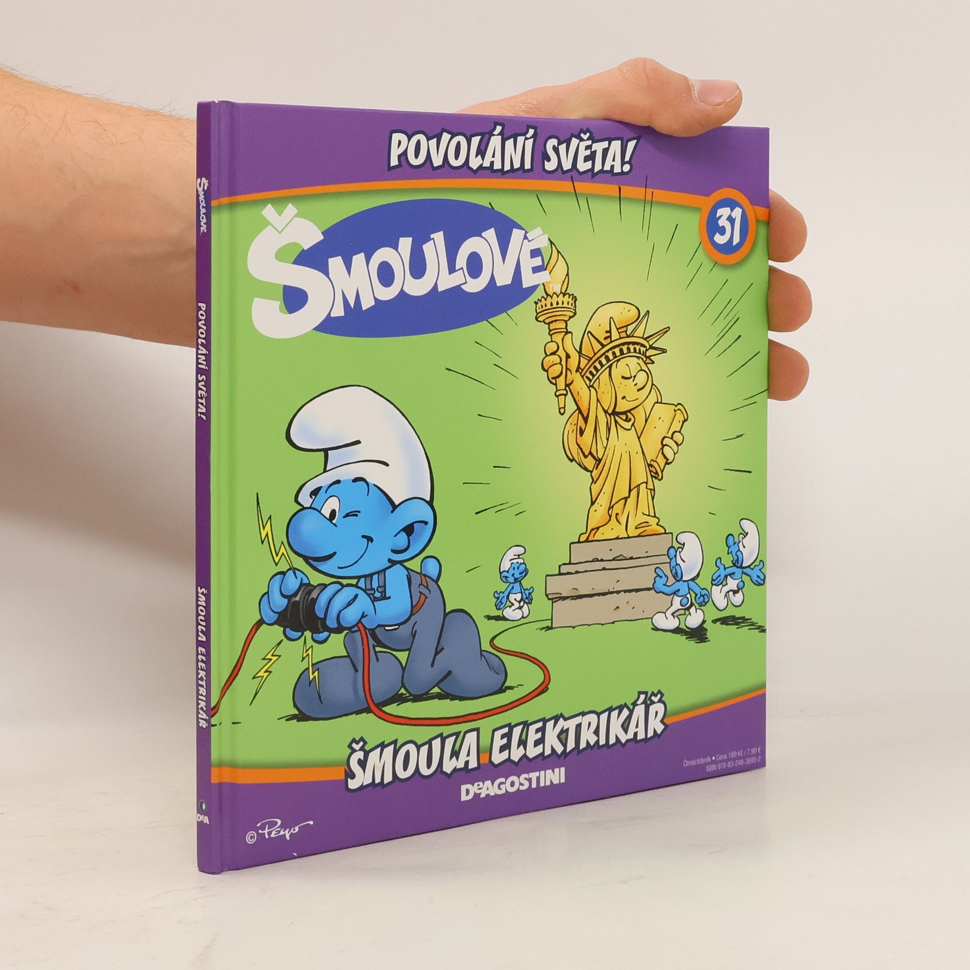 Iva Kořístková Šmoulové. Povolání světa! 31 Šmoula elektrikář