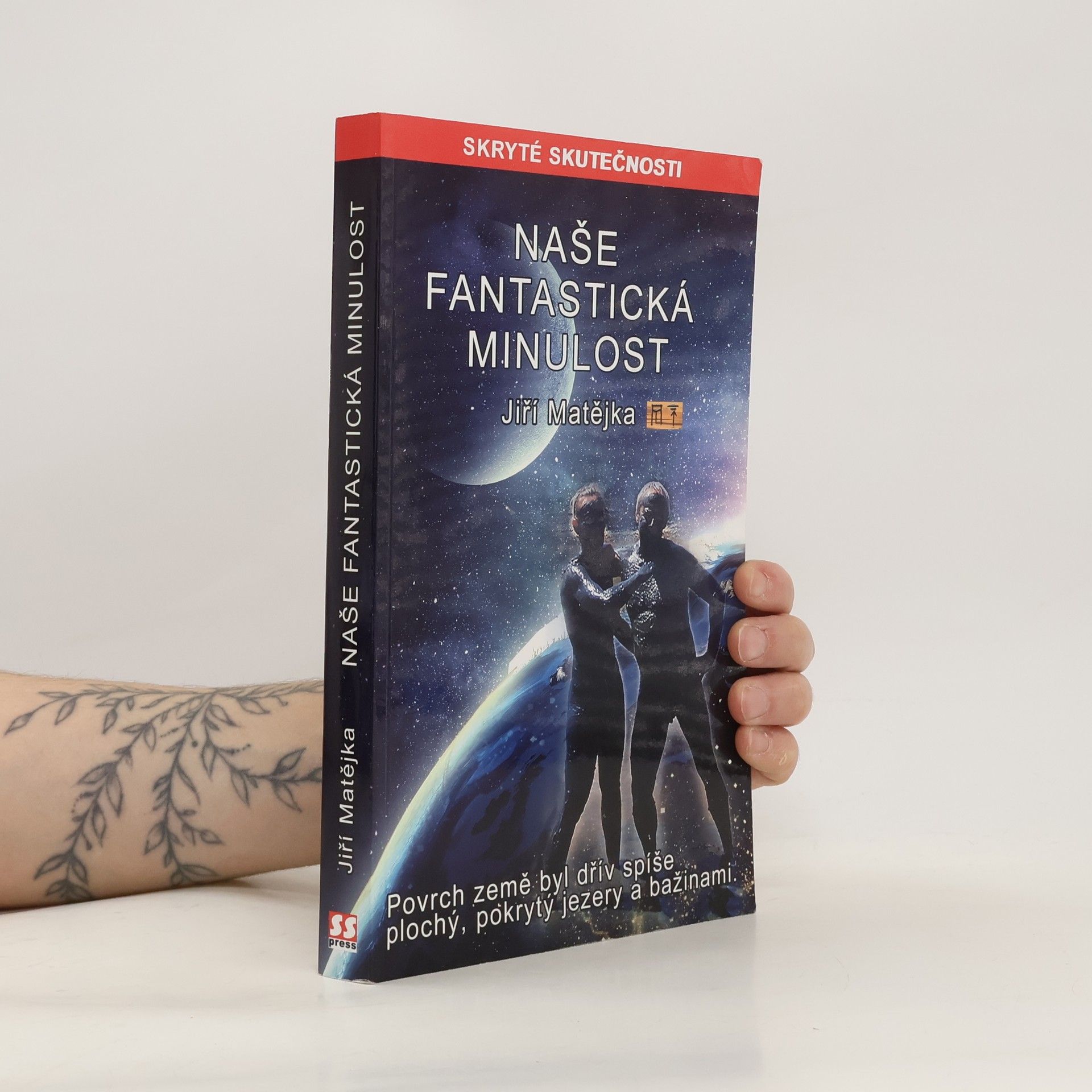 Naše fantastická minulost