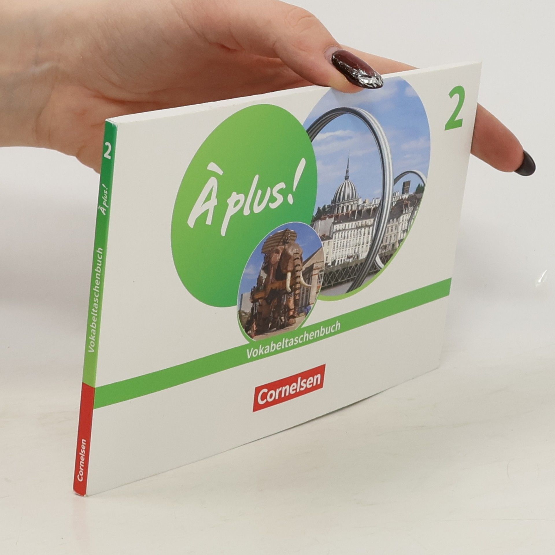 Collectif d'auteurs À plus ! 1. und 2. Fremdsprache. Band 2 - Vokabeltaschenbuch