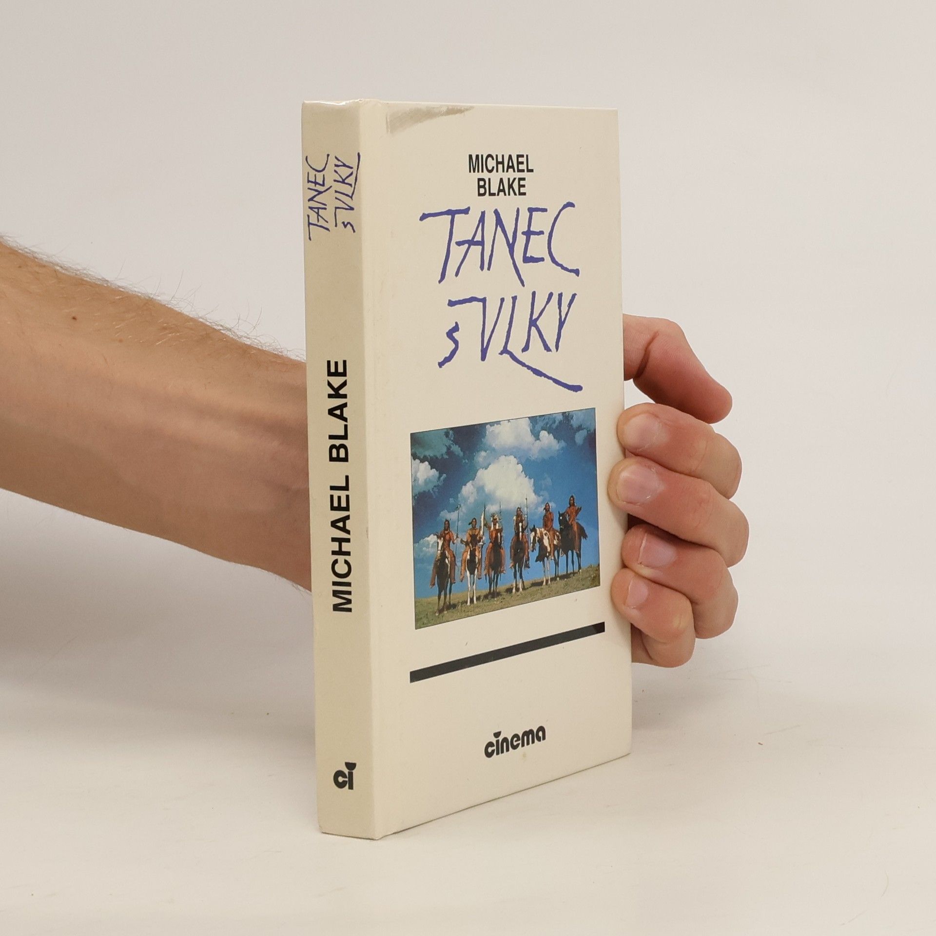 Michael Blake Tanec s vlky