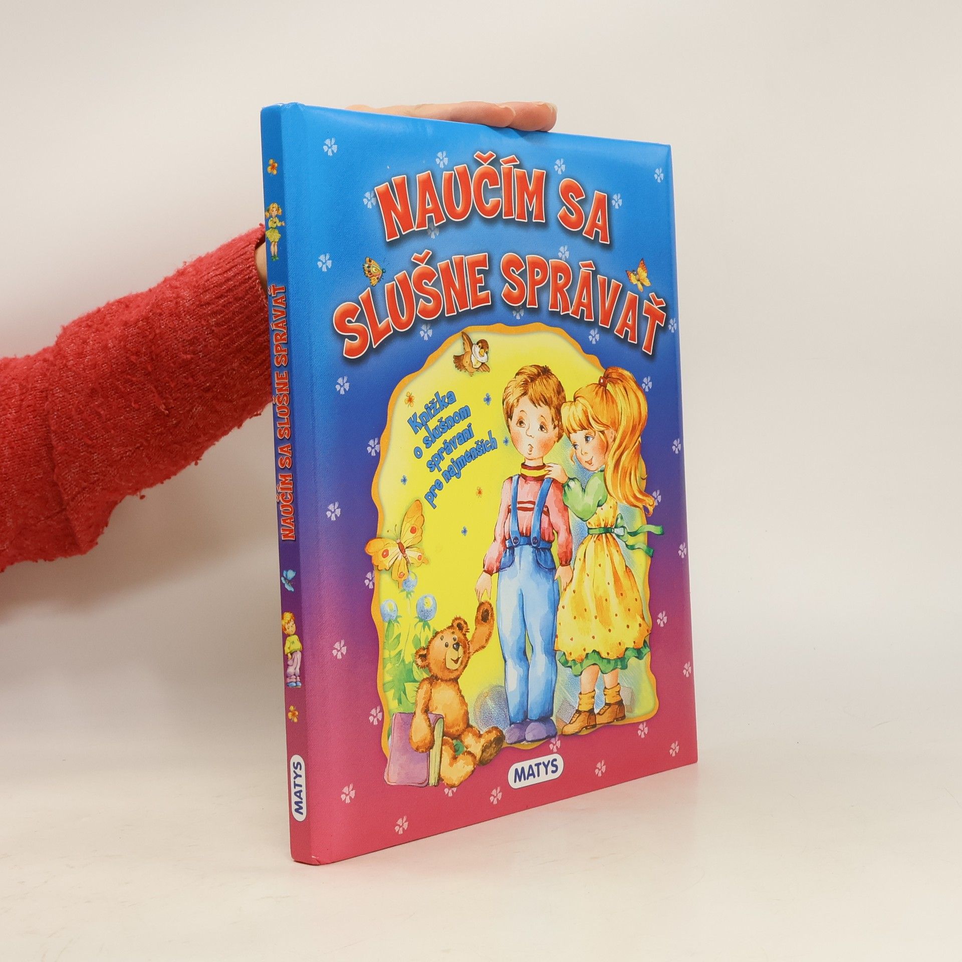 Naučím sa slušne správať