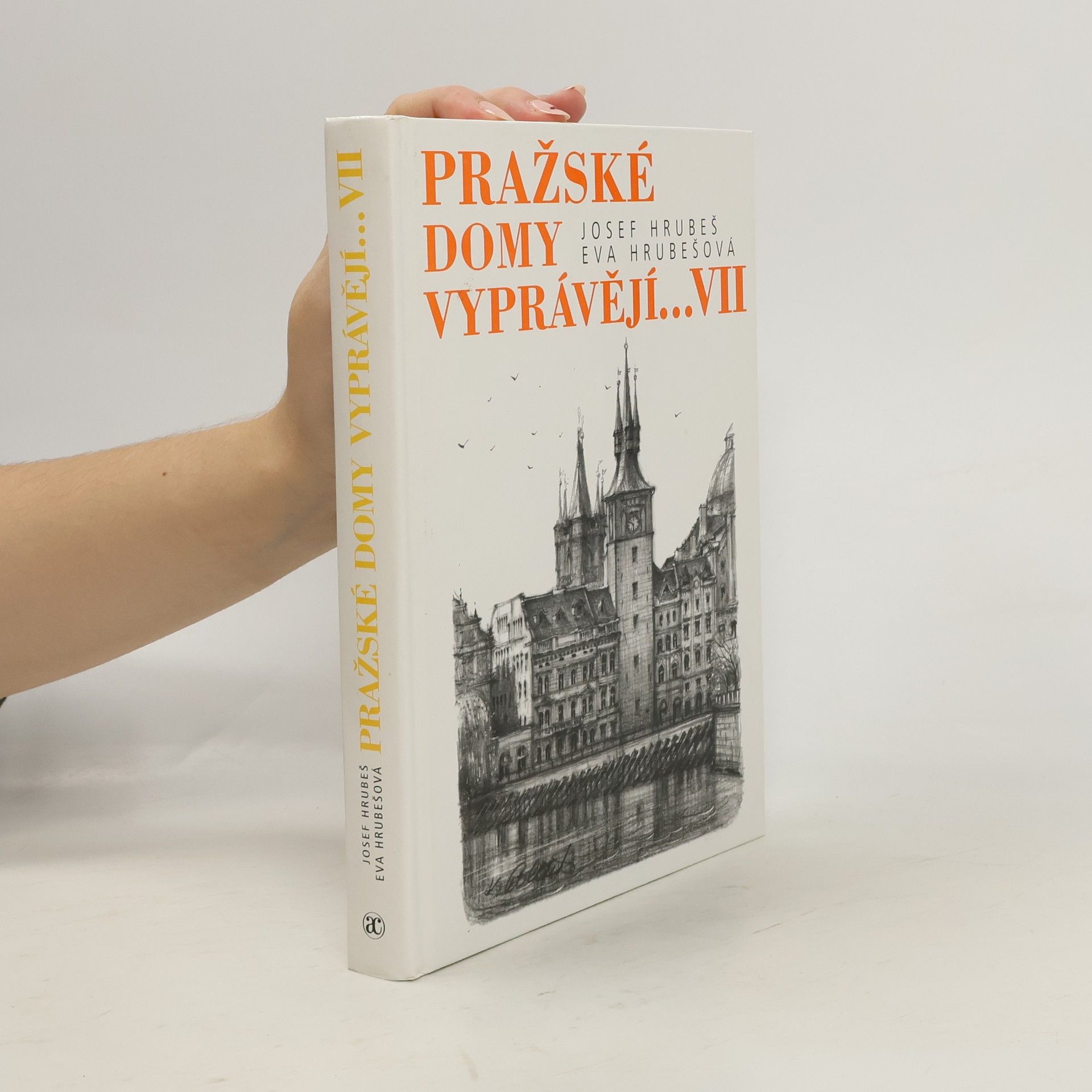 Pražské domy vyprávějí... VII