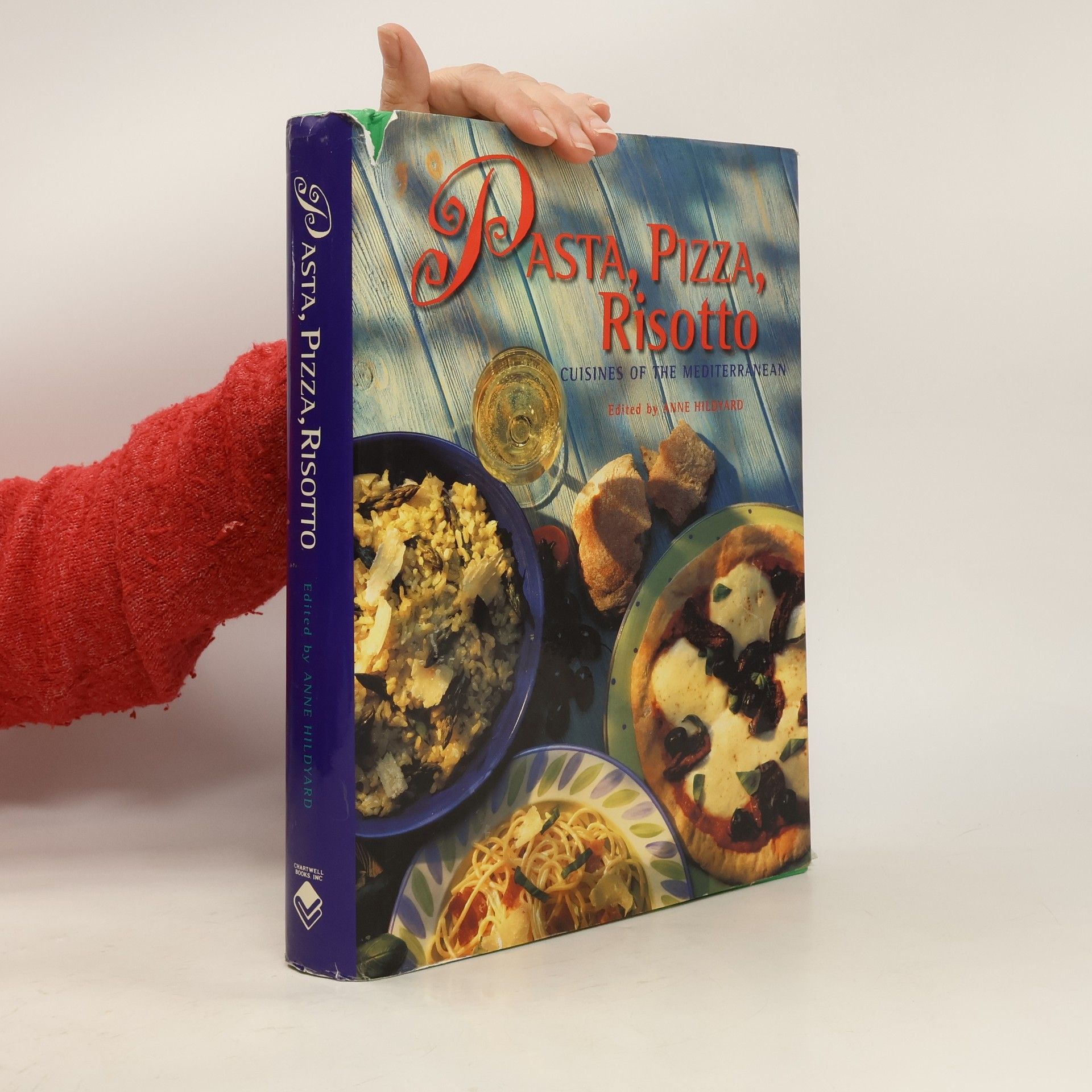 Anne Hillyard Pasta, Pizza and Risotto