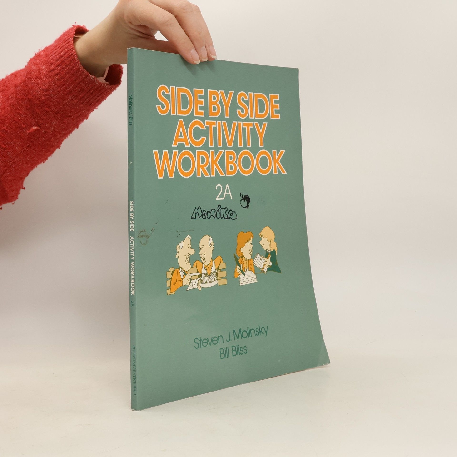 Steven J. Molinsky Side by Side Activity Workbook 2A