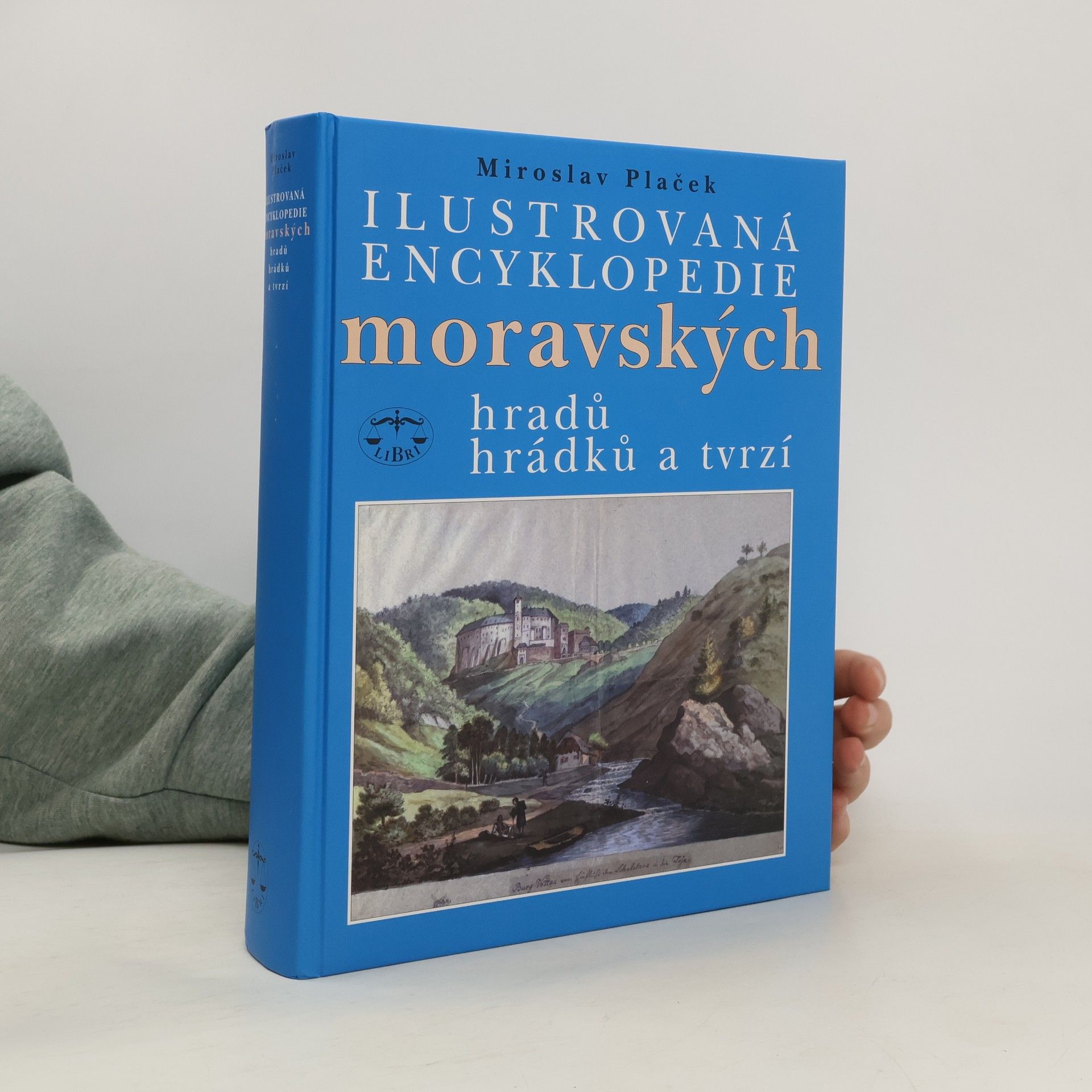 Ilustrovaná encyklopedie moravských hradů, hrádků a tvrzí