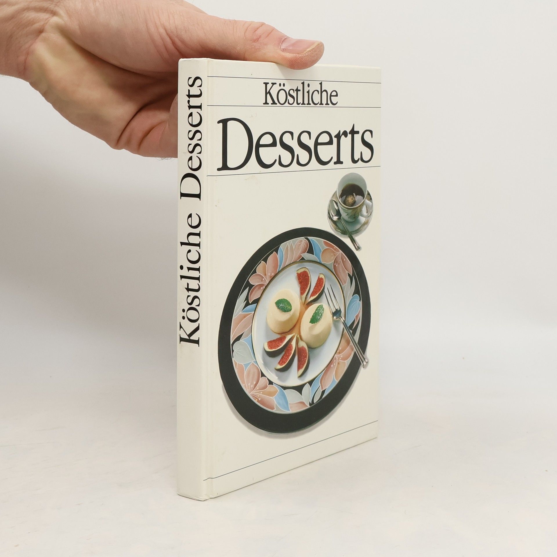 Collectif d'auteurs Köstliche Desserts