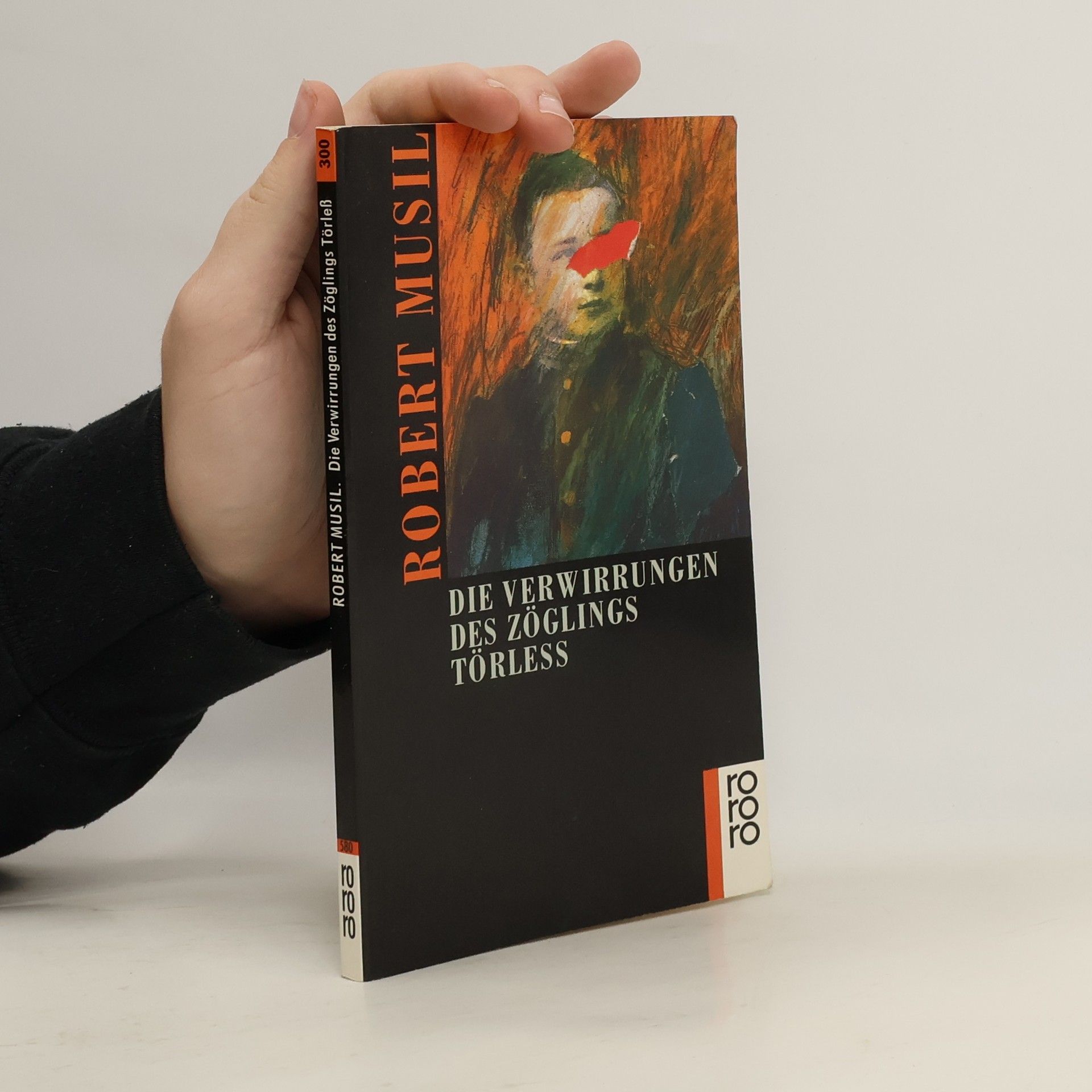 Robert Musil Die Verwirrungen des Zöglings Törleß