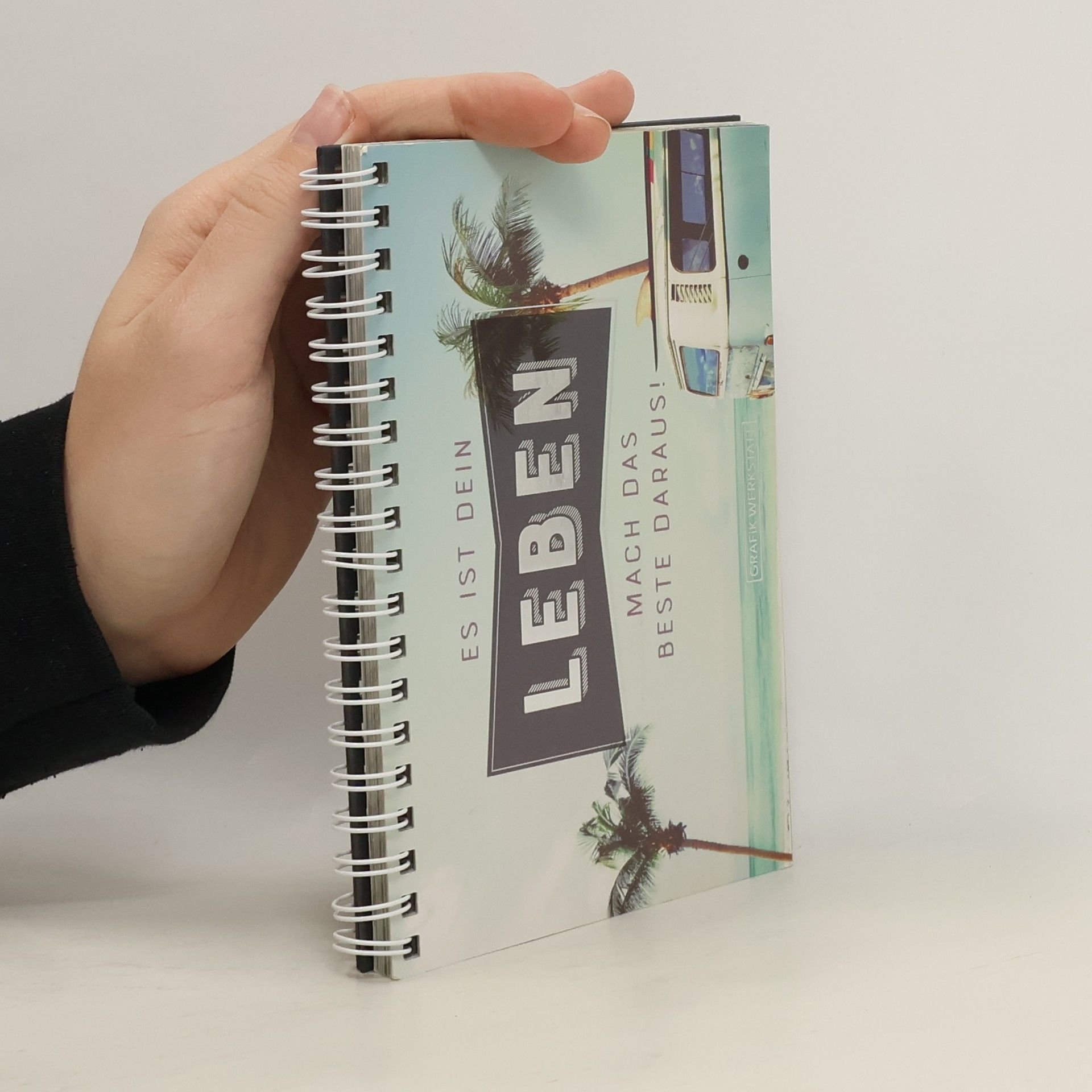 Kolektiv autorů Es ist dein Leben - mach das Beste daraus! Spiralbuch