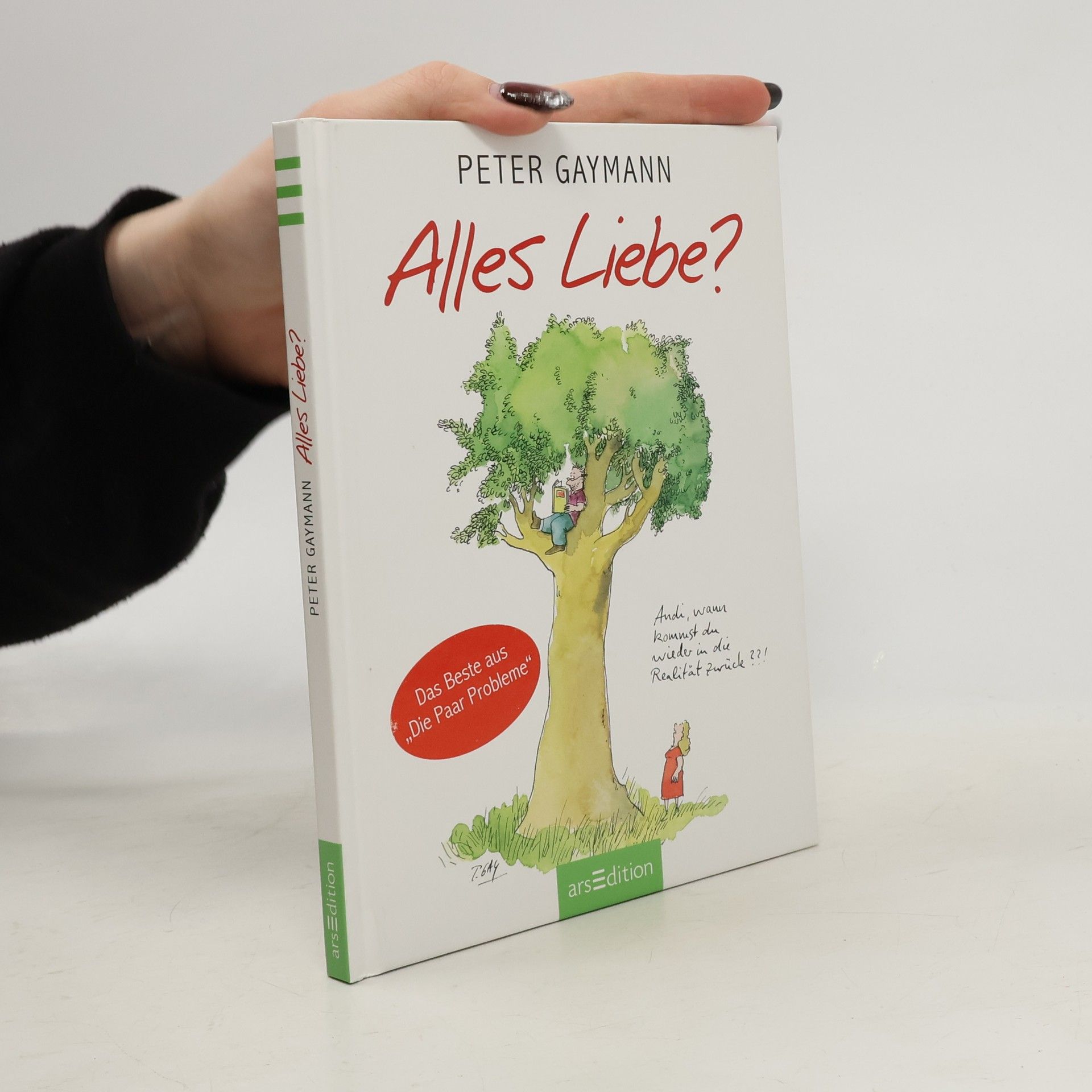 Gustav-Peter Hahn Alles Liebe?