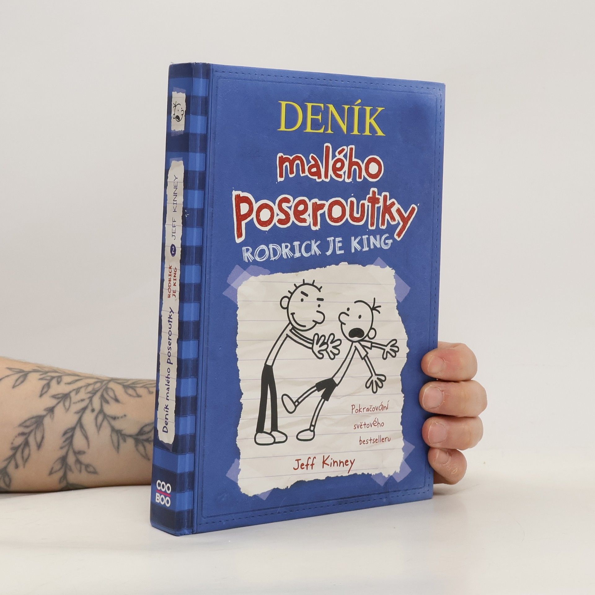 Jeff Kinney Deník malého poseroutky 2. Rodrick je king
