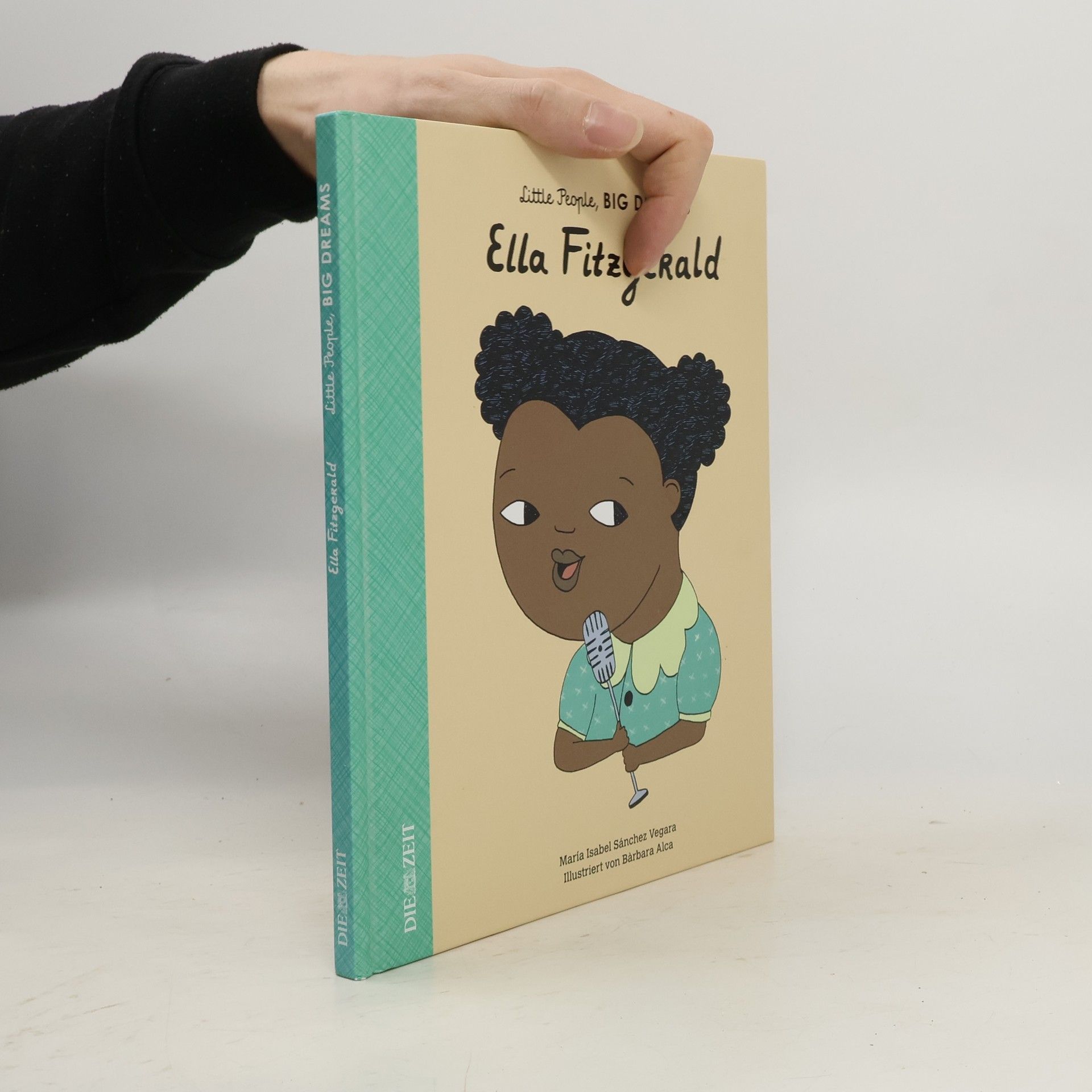 María Isabel Sánchez Vegara Little People, Big Dreams: Ella Fitzgerald