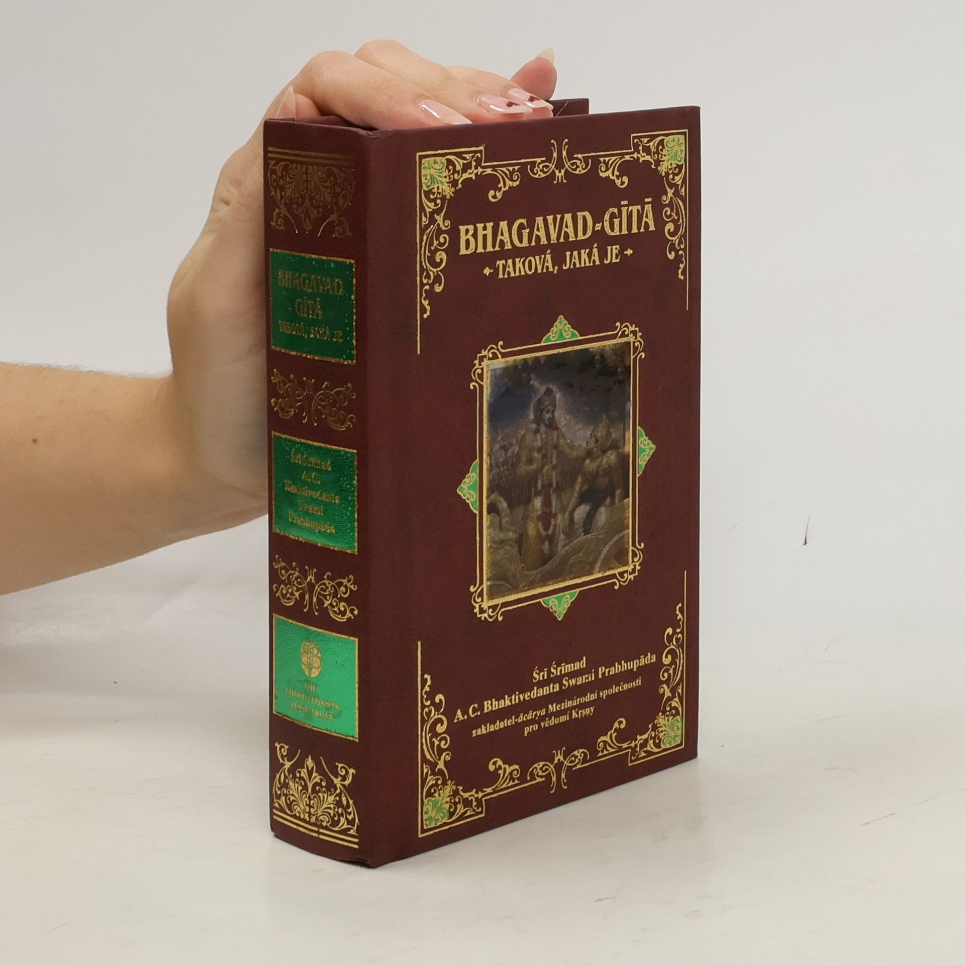 A. C. Bhaktivédánta Svámí Prabhupáda Bhagavad-Gítá - Taková, jaká je