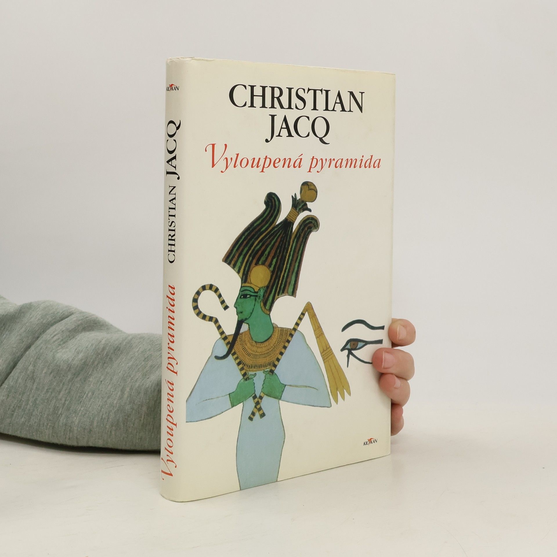 Christian Jacq Vyloupená pyramida