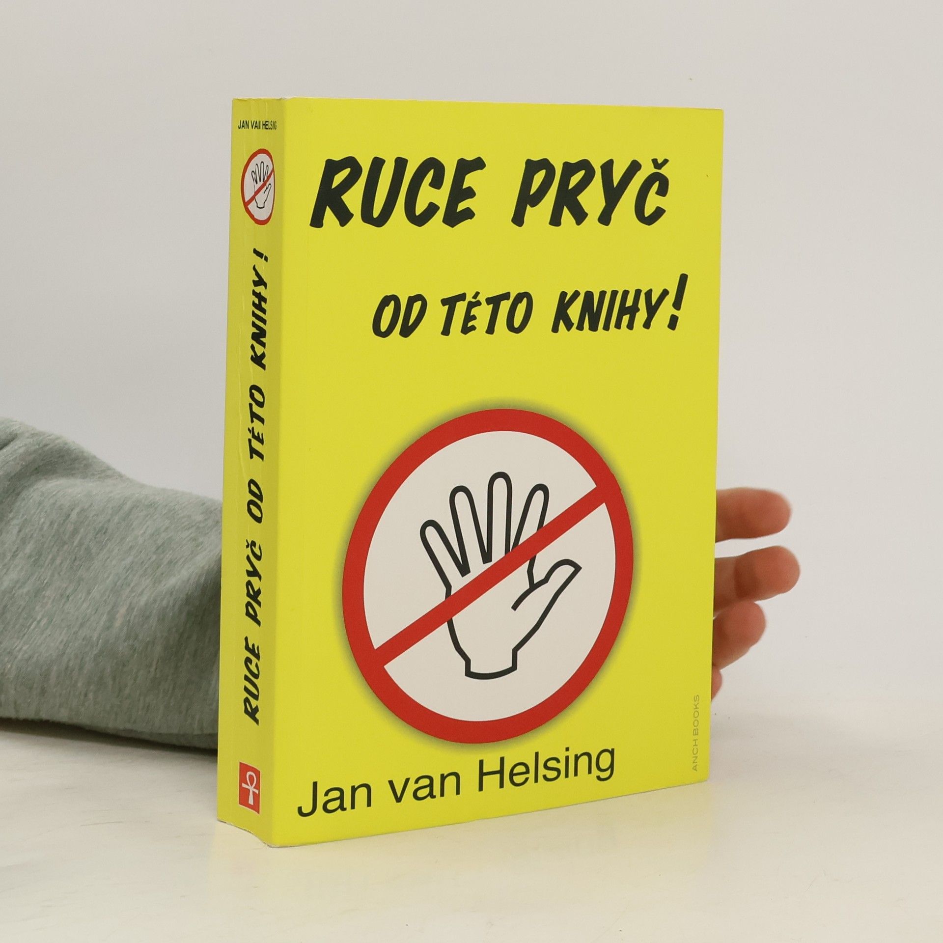 Jan van Helsing Ruce pryč od této knihy!