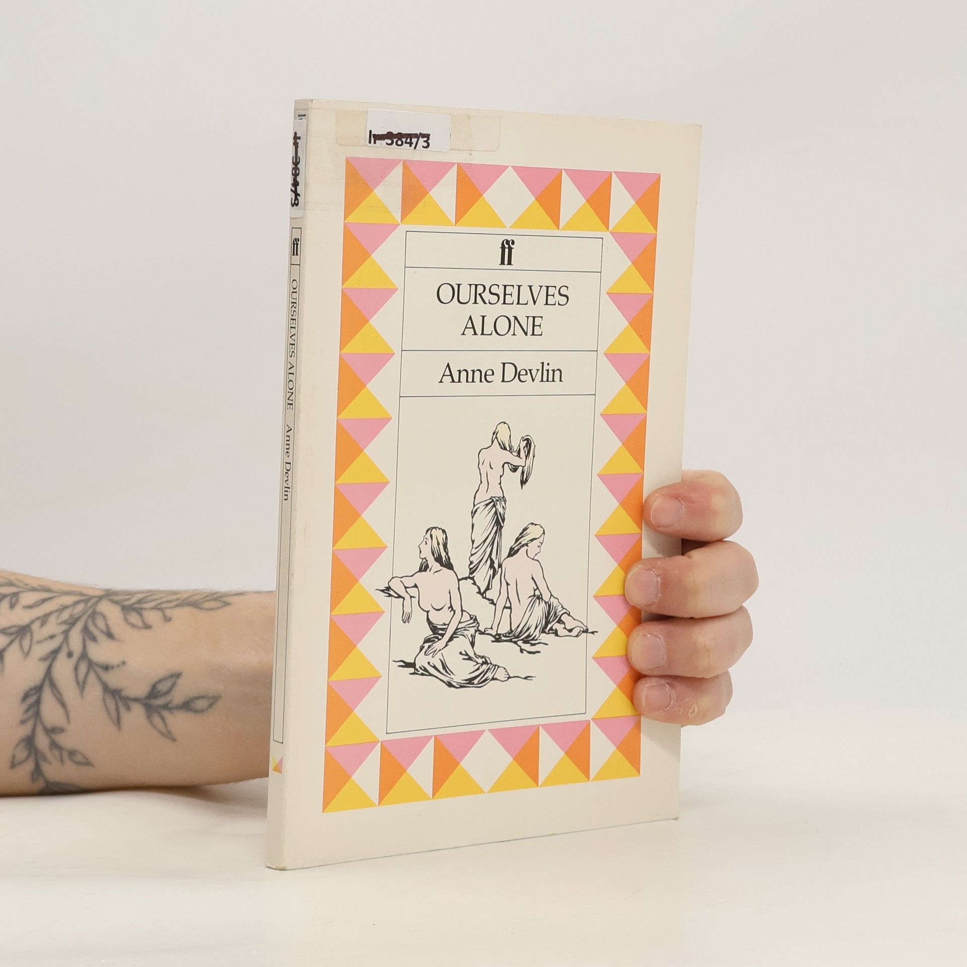 Anne Marie Devlin Ourselves Alone