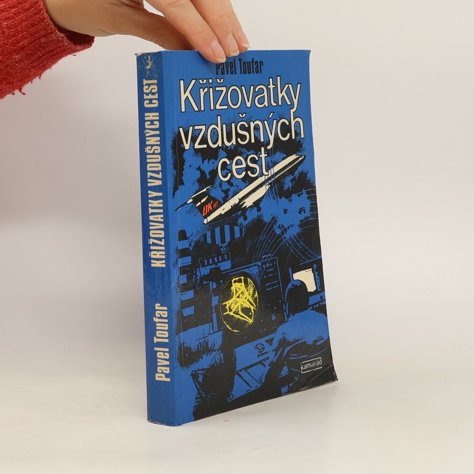 Pavel Toufar Křižovatky vzdušných cest