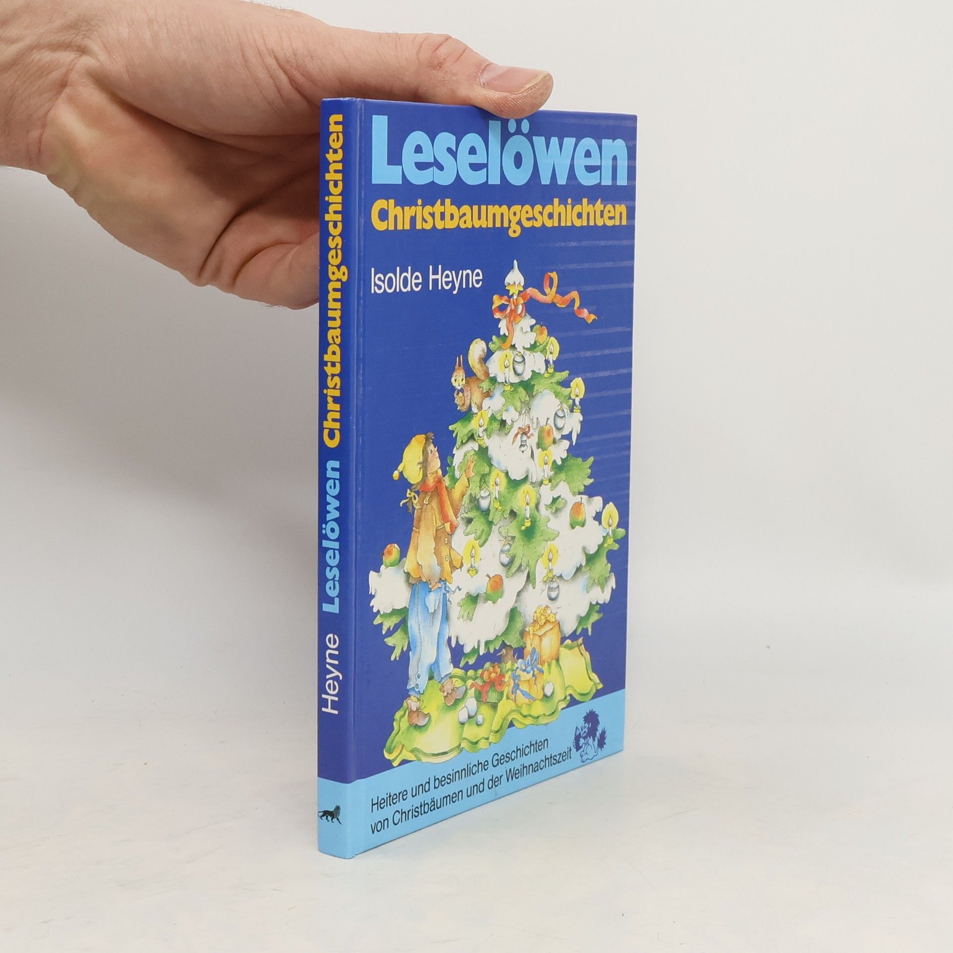 Isolde Heyne Leselöwen-Christbaumgeschichten