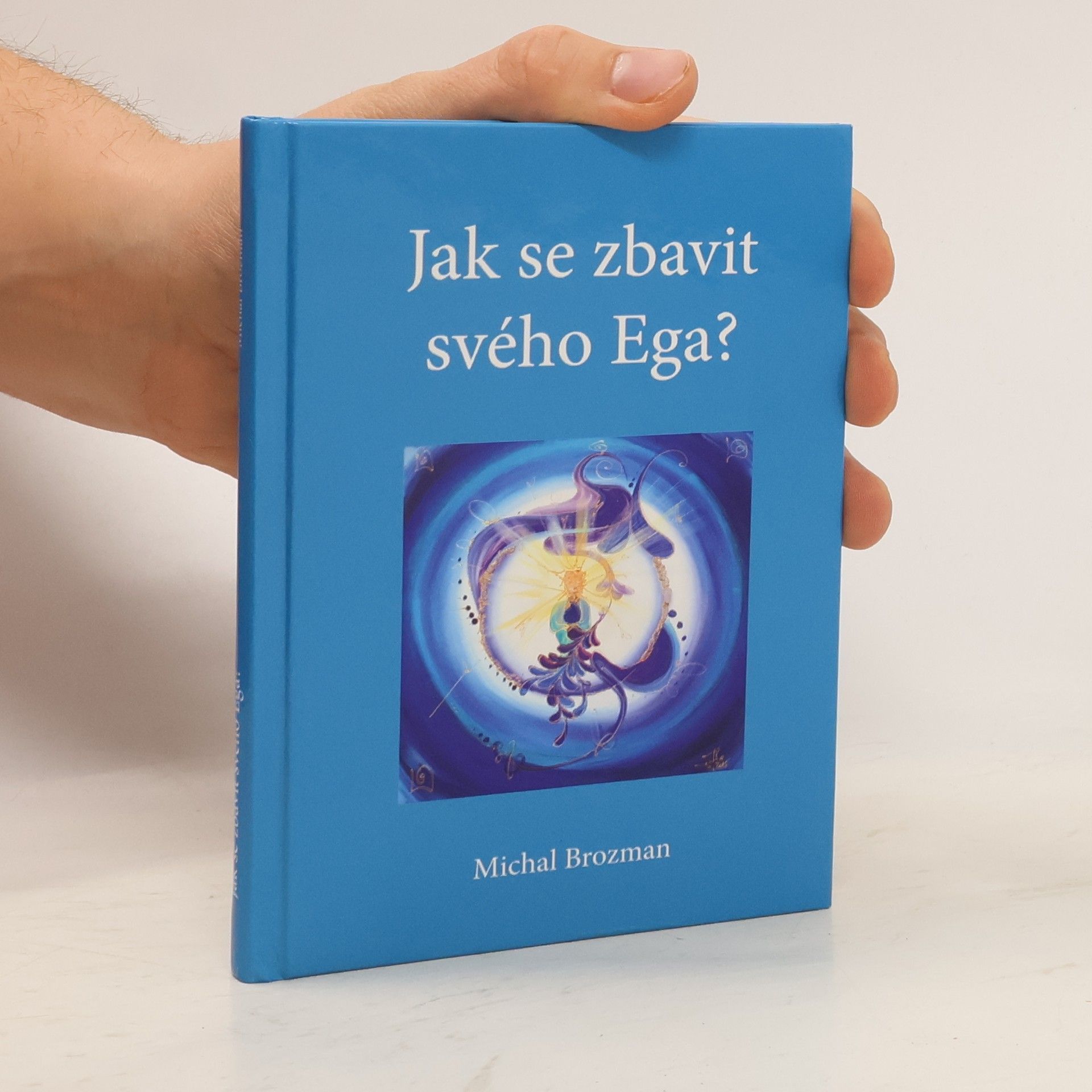 Jak se zbavit svého Ega?