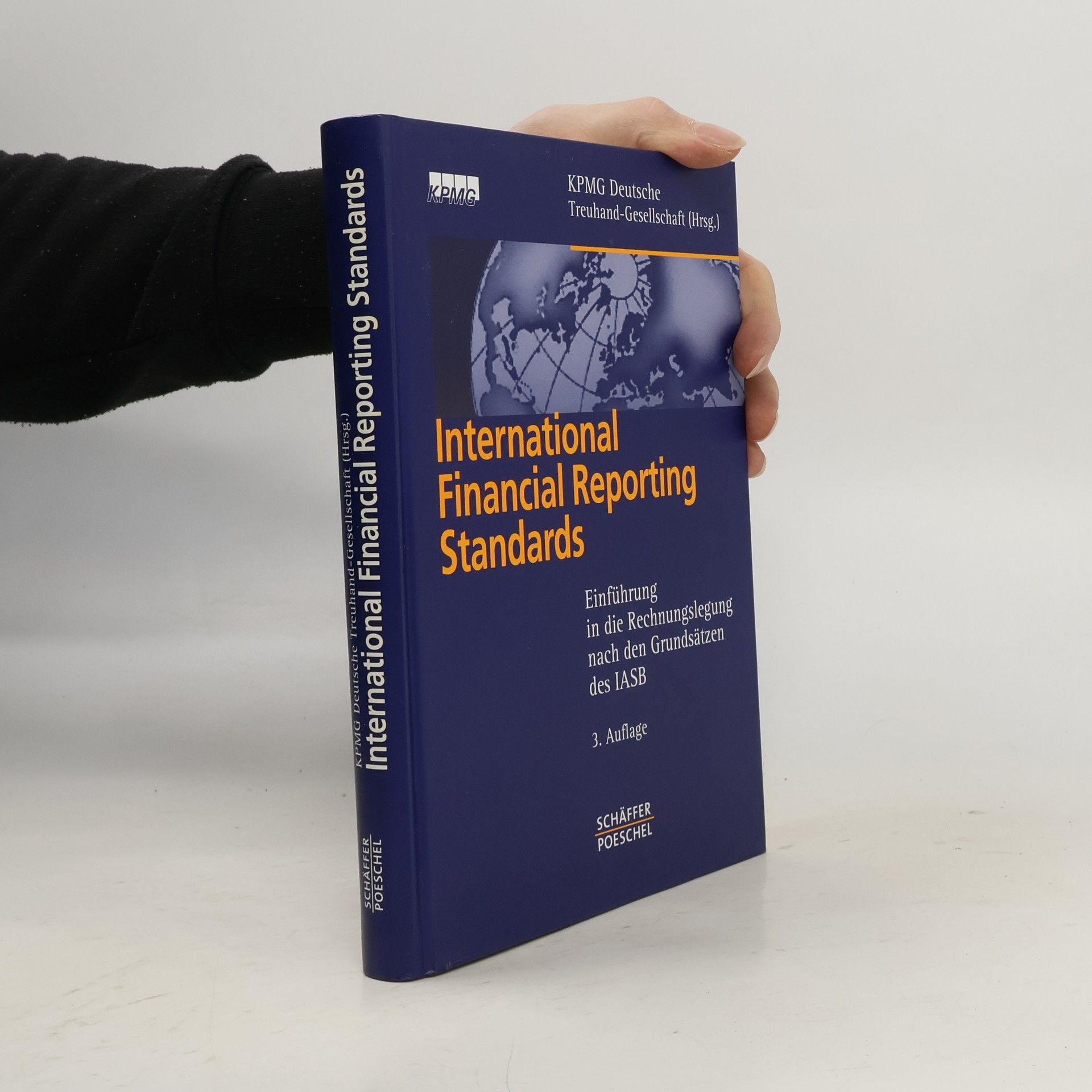 KPMG Deutsche Treuhand-Gesellschaft International Financial Reporting Standards