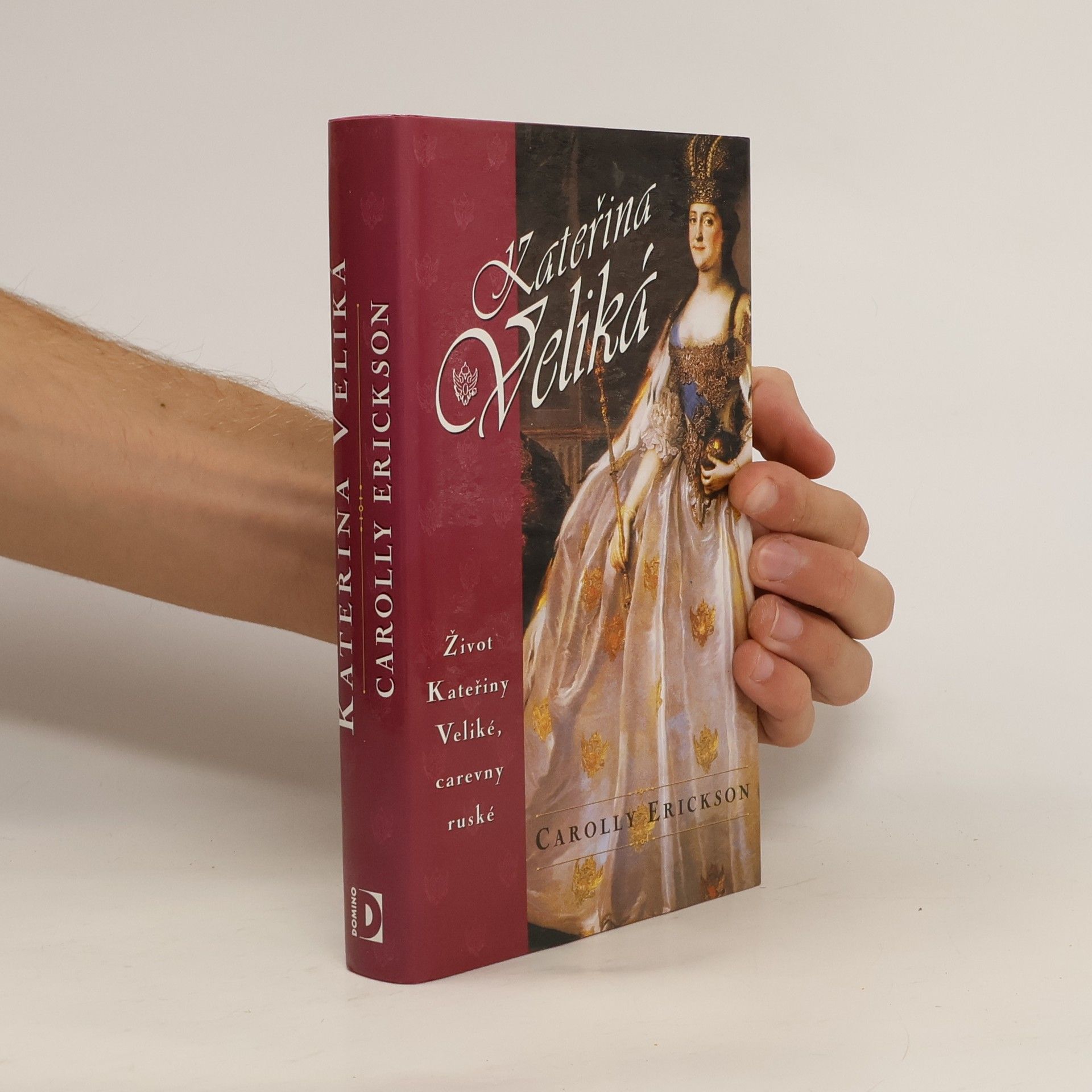 Carolly Erickson Kateřina Veliká
