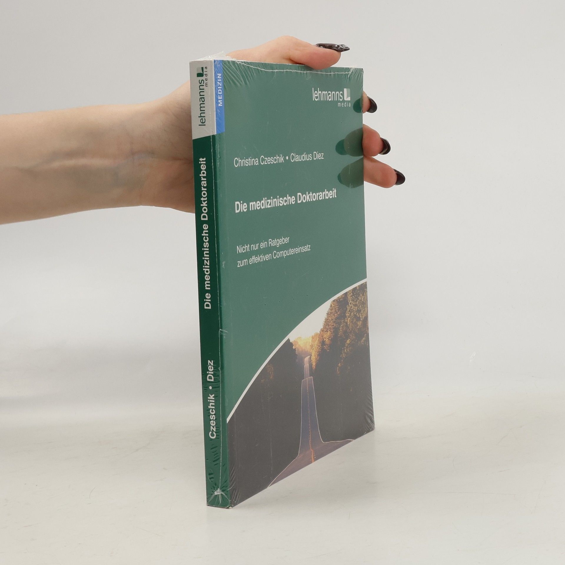 Christina Czeschik Die medizinische Doktorarbeit