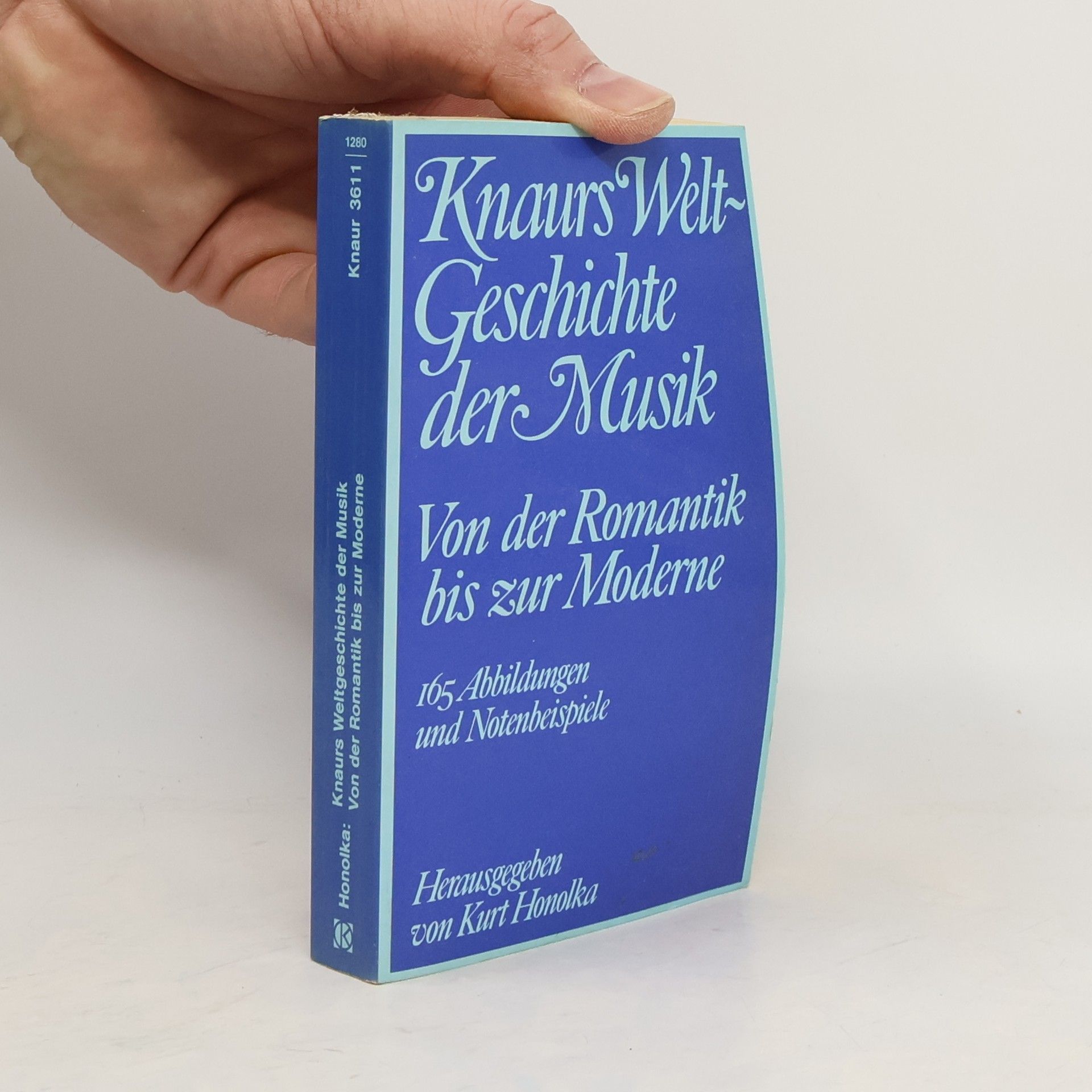 Kurt Honolka Knaurs Weltgeschichte der Musik