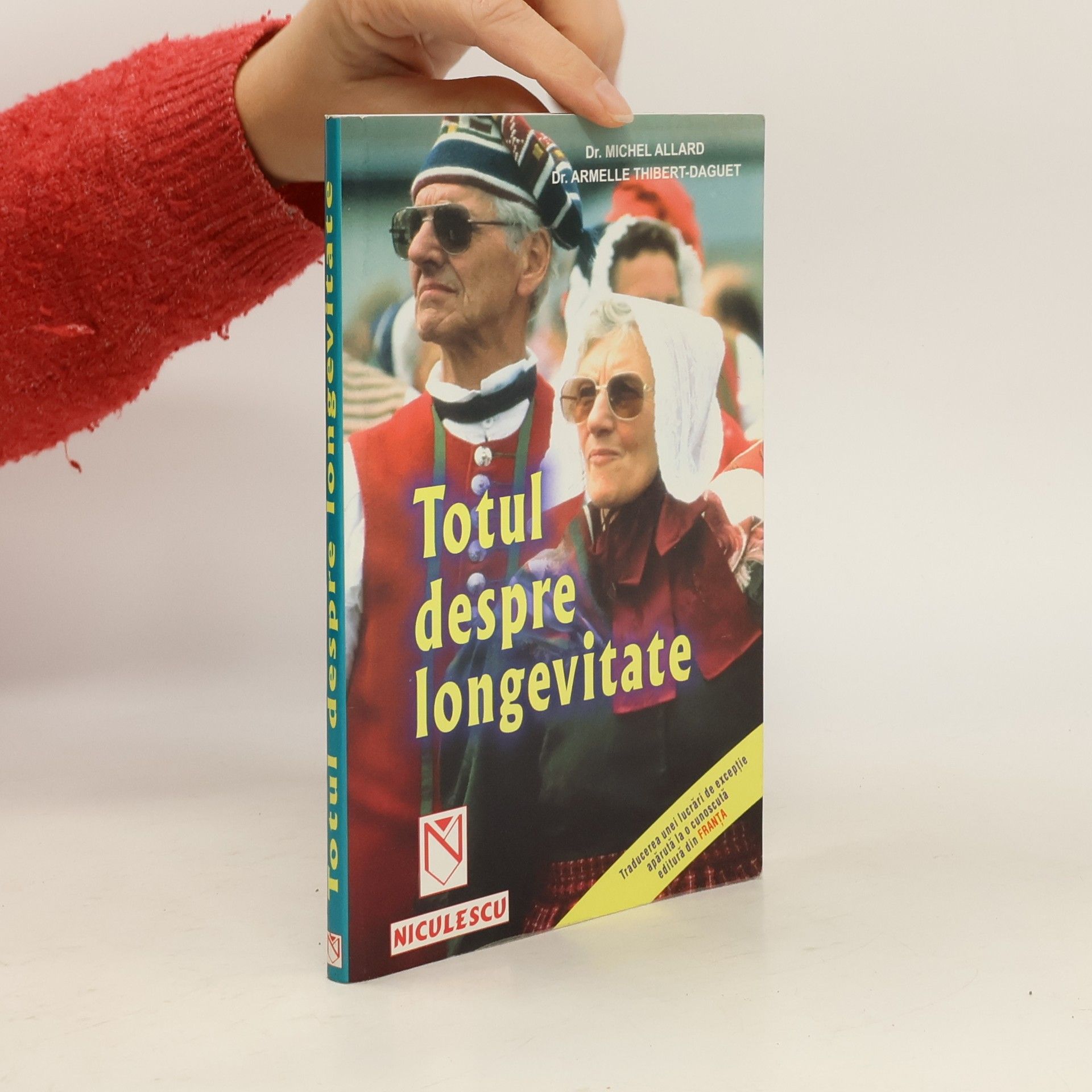 Michel Allard Totul despre longevitate