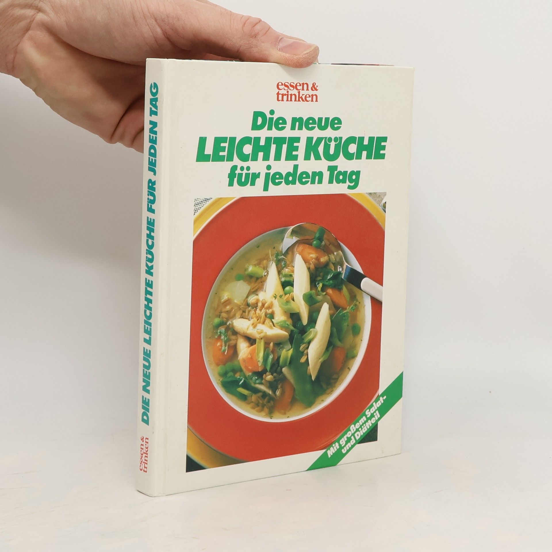 Auteurscollectief Die neue leichte Küche für jeden Tag