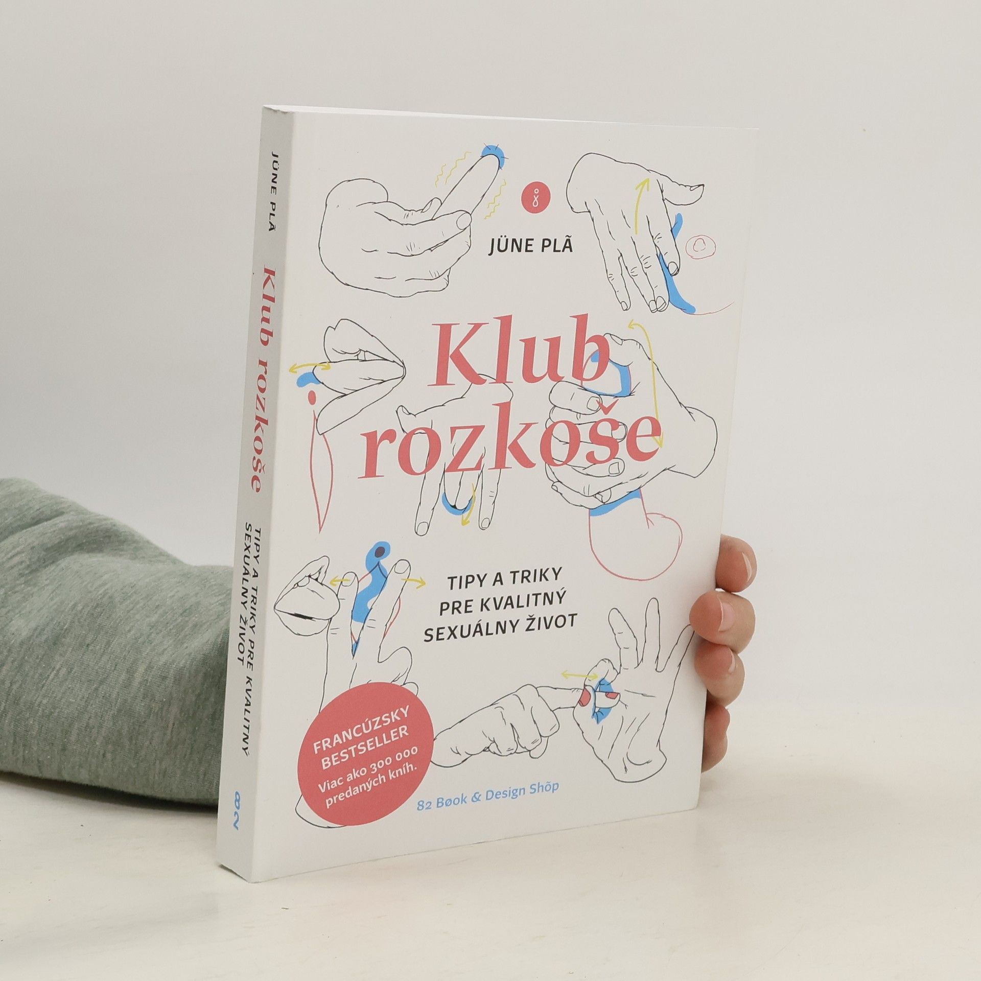 Klub rozkoše : tipy a triky pre kvalitný sexuálny život