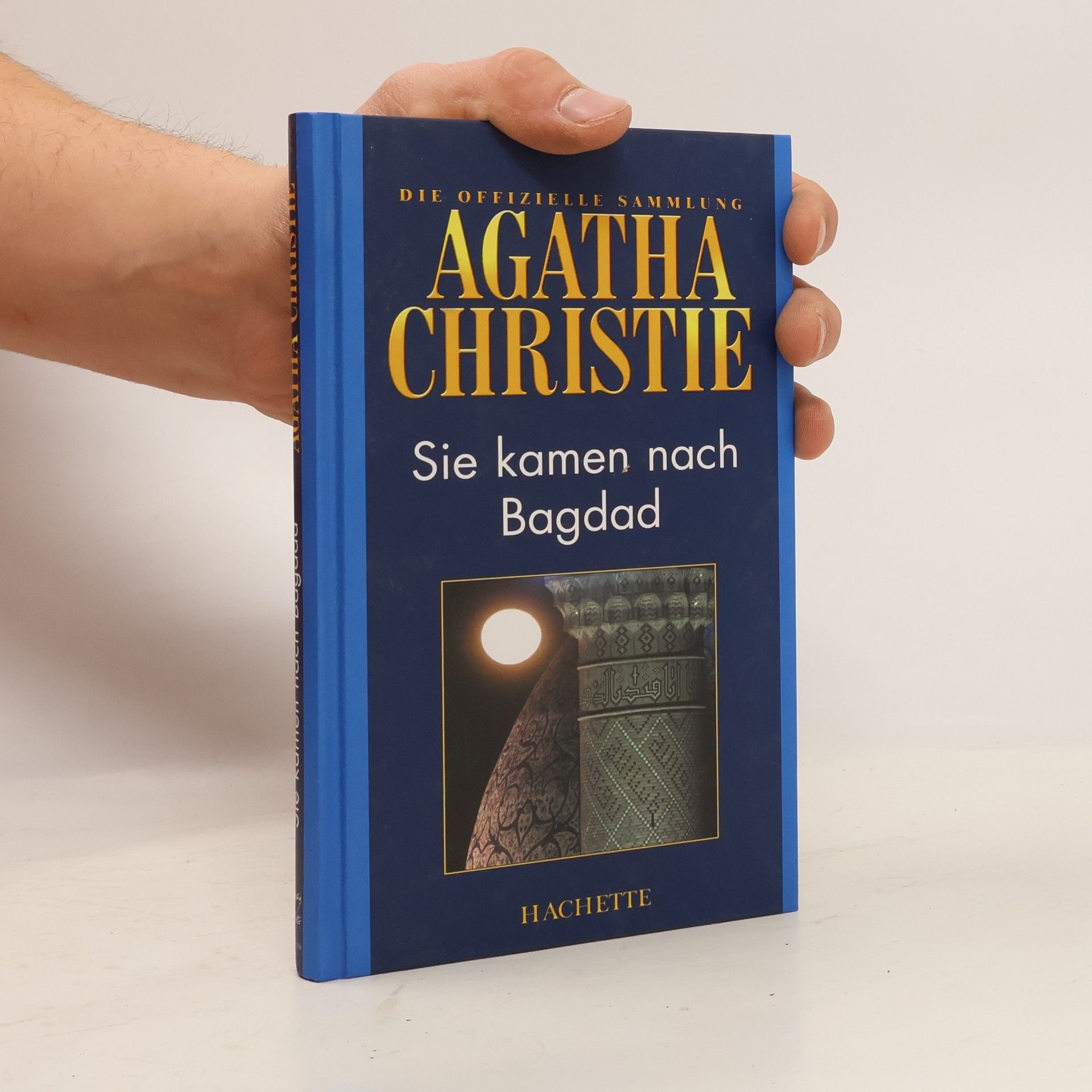 Agatha Christie Sie kamen nach Bagdad