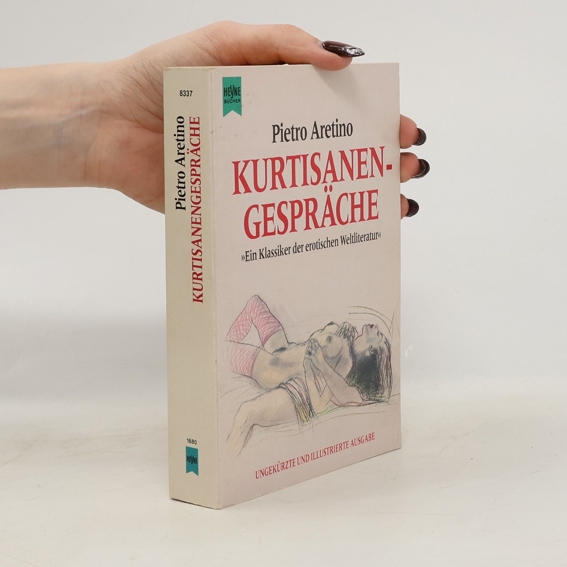 Pietro Aretino Heyne Allgemeine Reihe - 1: Kurtisanengespräche