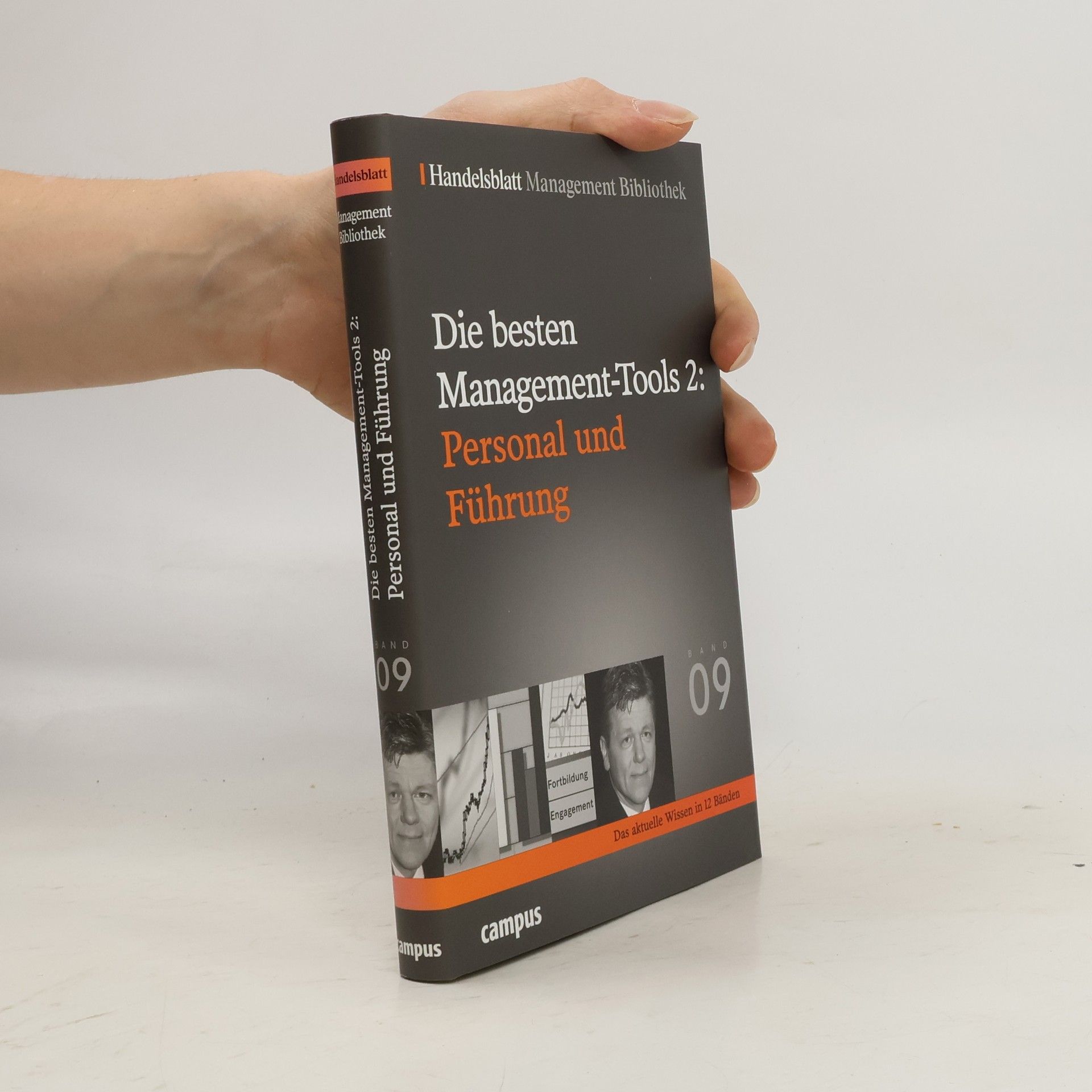 Auteurscollectief Die besten Management-Tools 2: Personal und Führung. Band 09