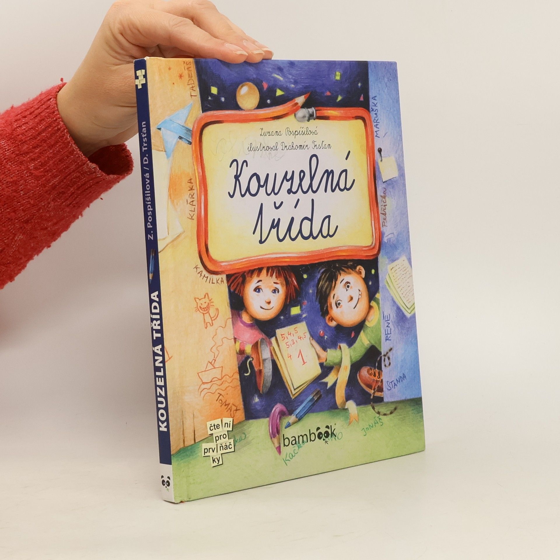 Drahomír Trsťan Kouzelná třída