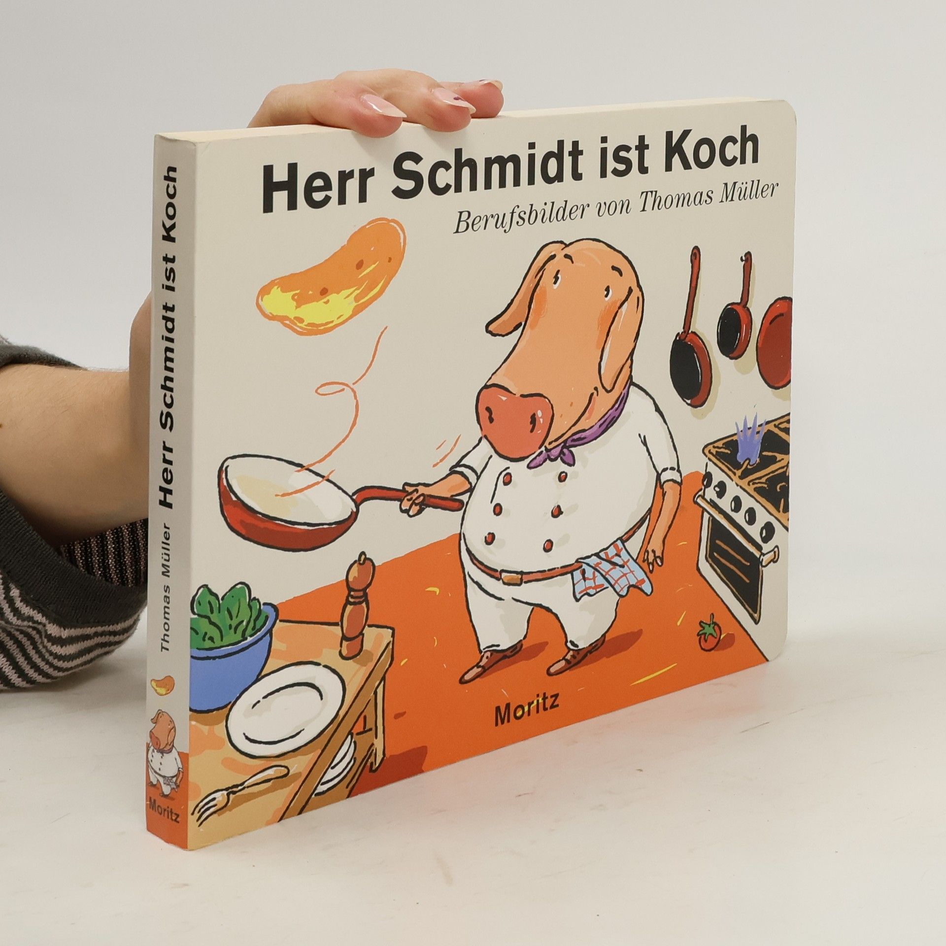 Thomas M. Müller Herr Schmidt ist Koch