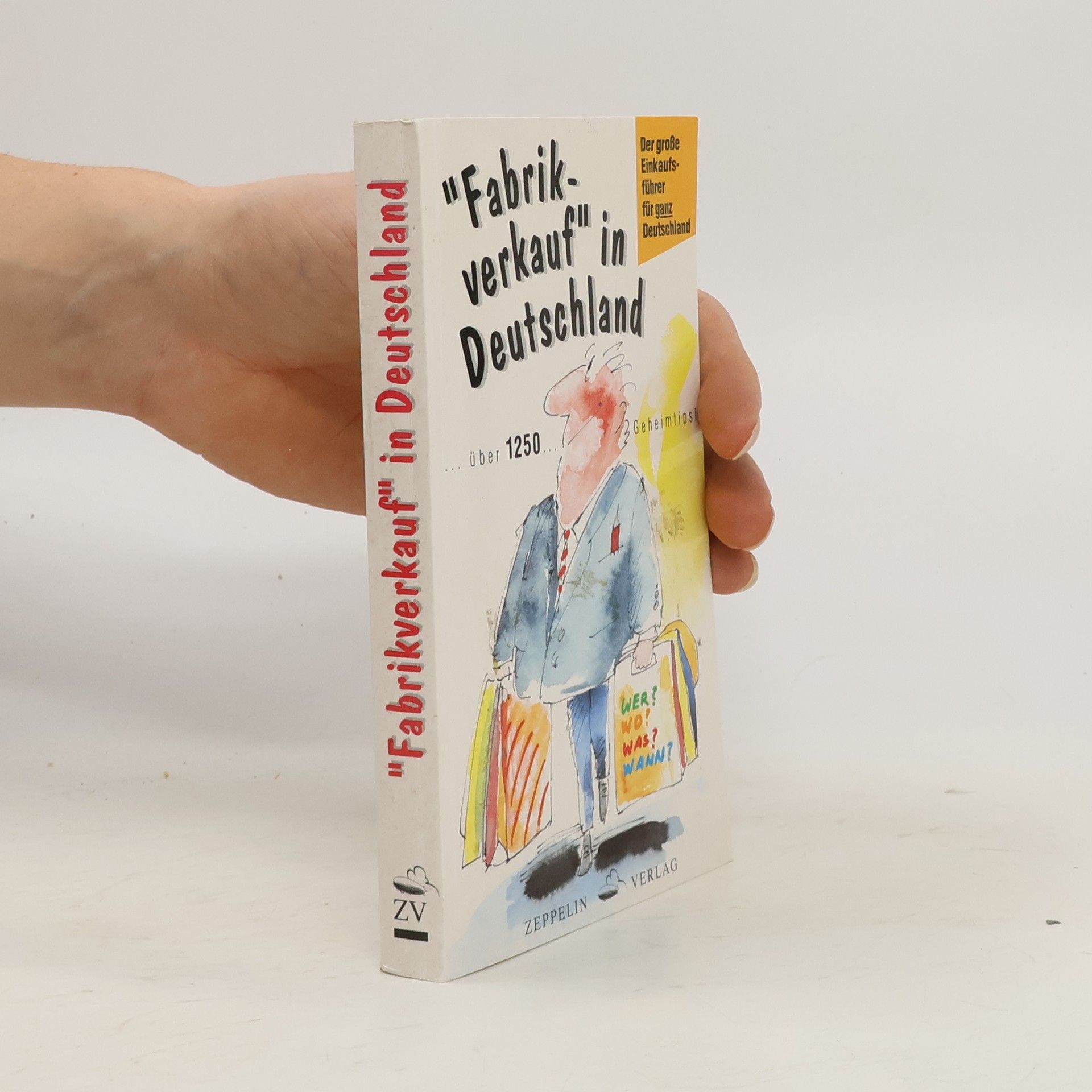 Kolektiv autorů Fabrikverkauf in Deutschland