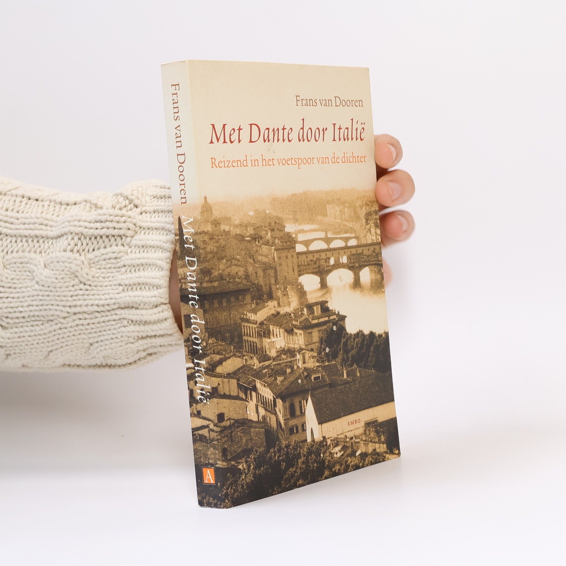 Frans van Dooren Met Dante door Italië