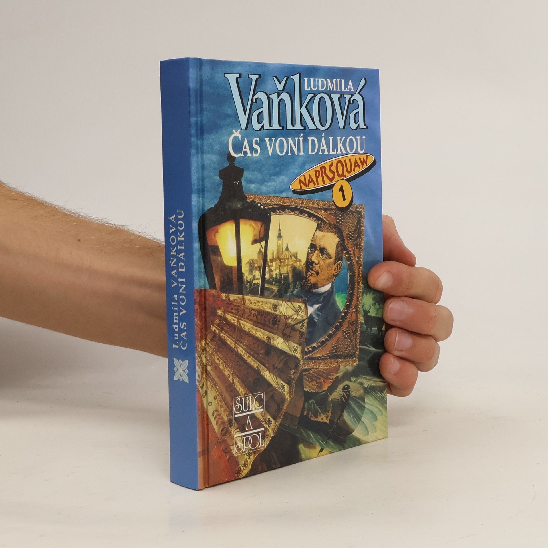 Václav Rytina Čas voní dálkou. Naprsquaw I.