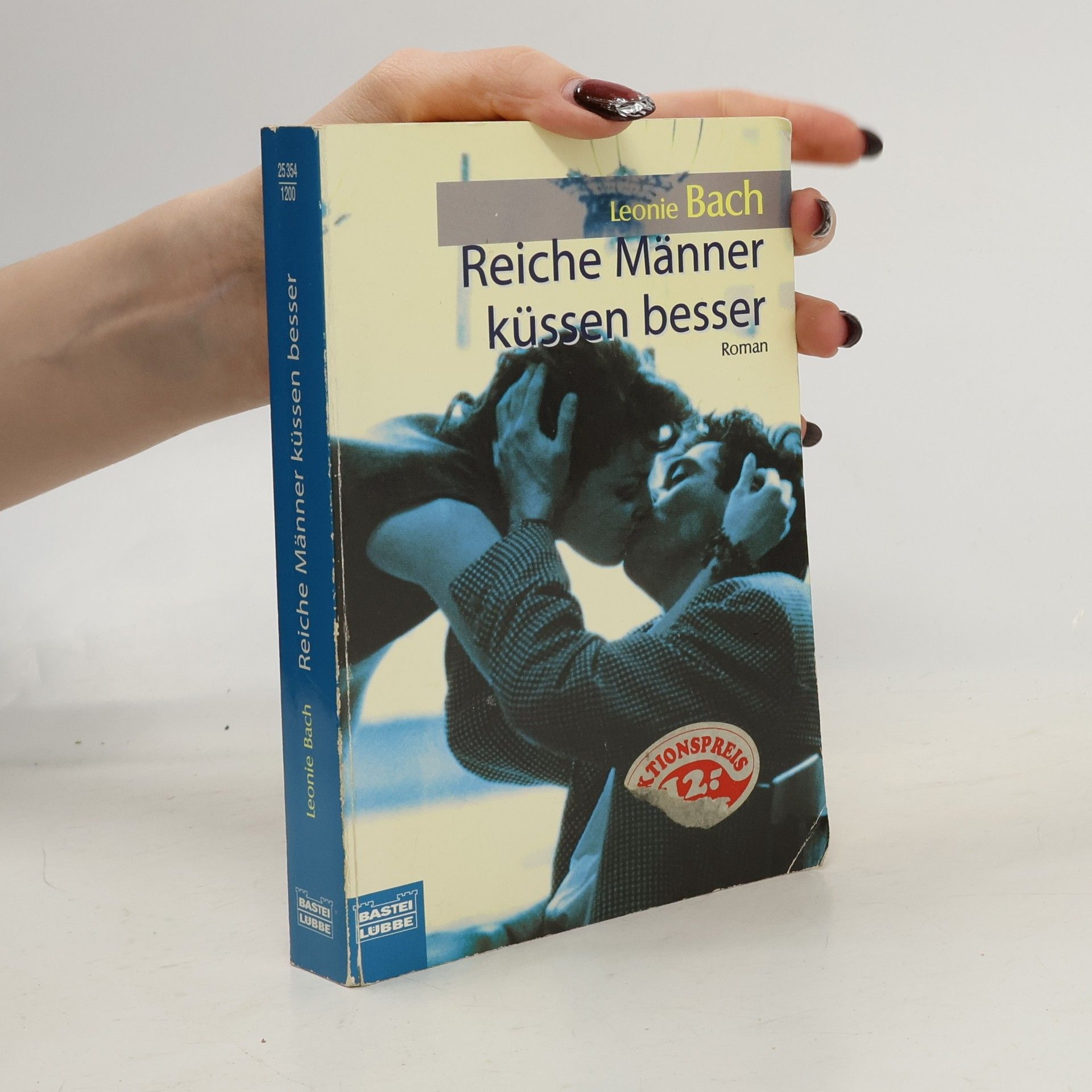 Bastei-Luebbe-Taschenbuch - 25354: Reiche Männer küssen besser