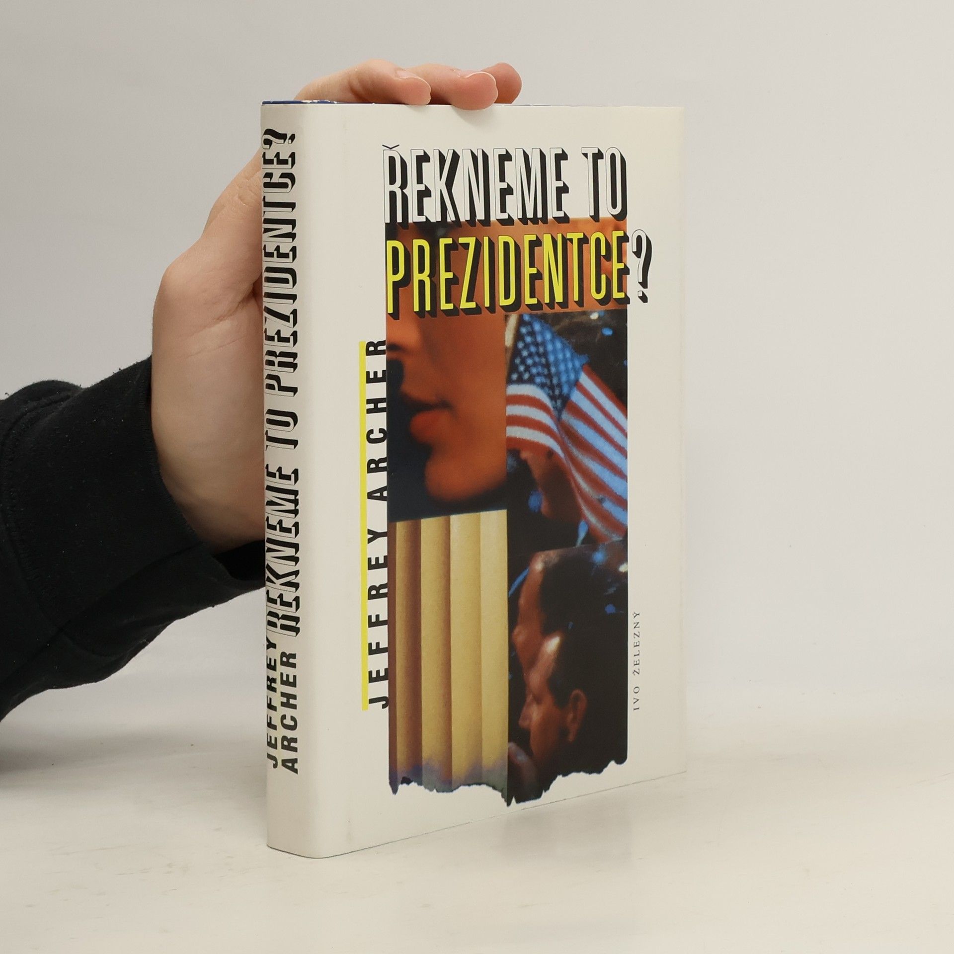 Řekneme to prezidentce?