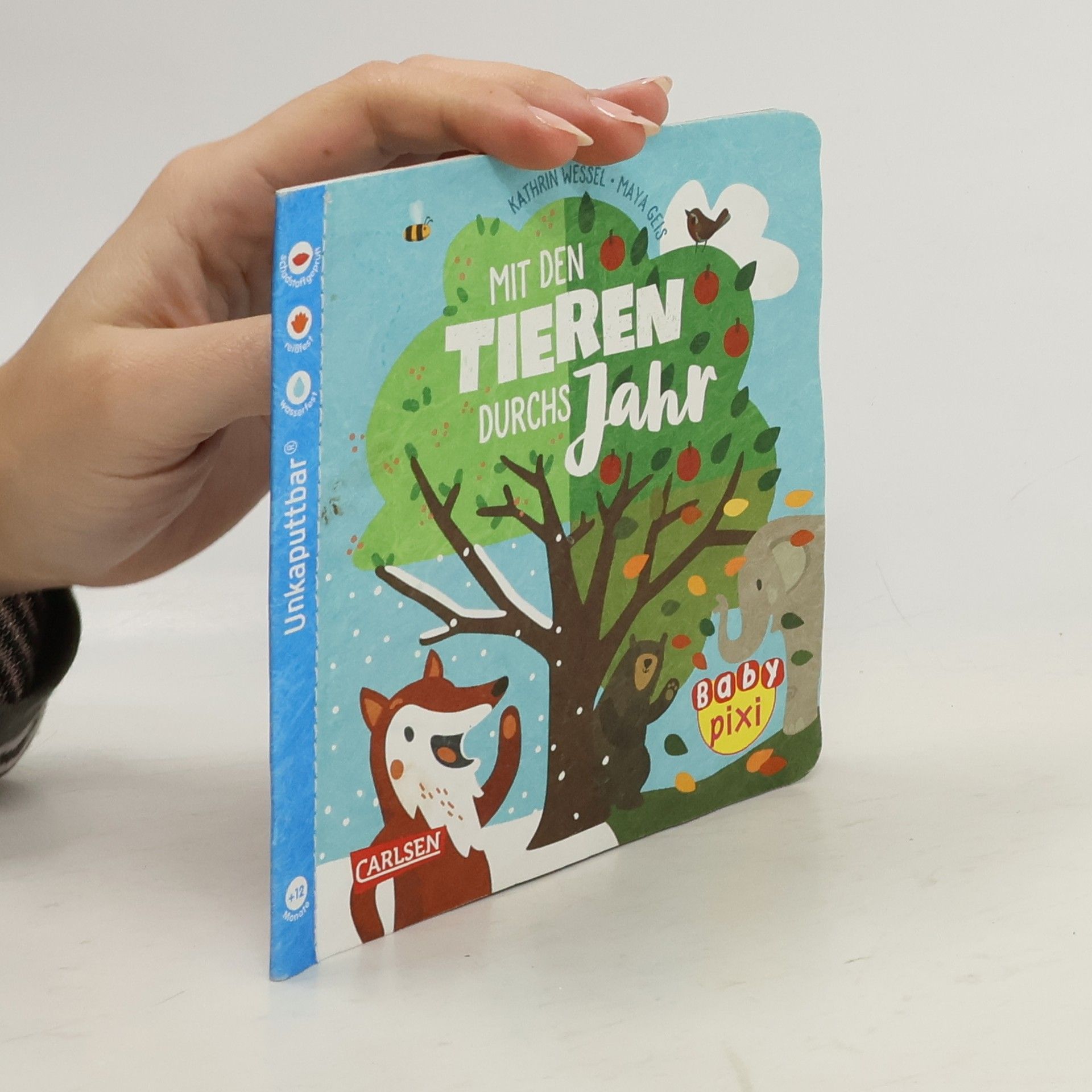 Kathrin Wessel Baby Pixi (Unkaputtbar) - 92: Mit den Tieren durchs Jahr