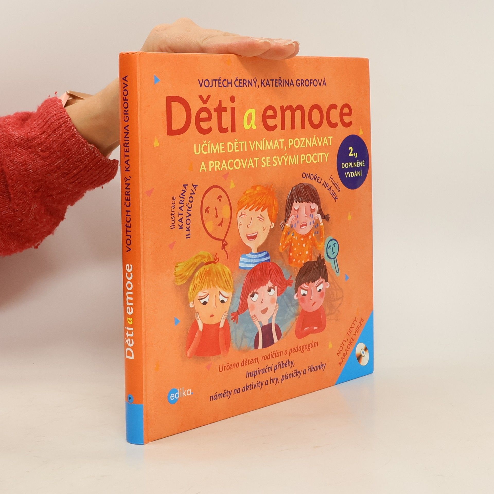 Děti a emoce: Učíme děti vnímat, poznávat a pracovat se svými pocity