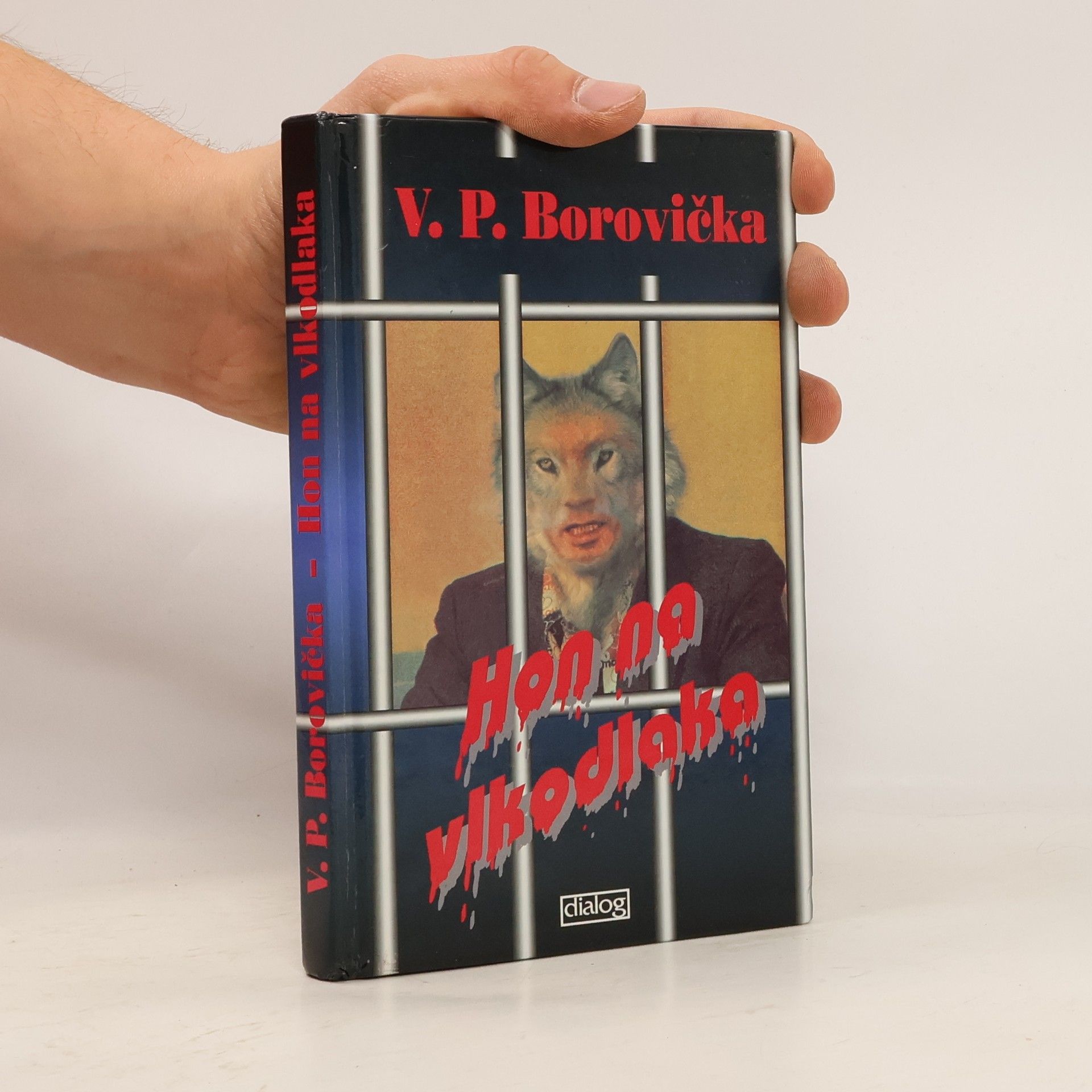 Václav Pavel Borovička Hon na vlkodlaka