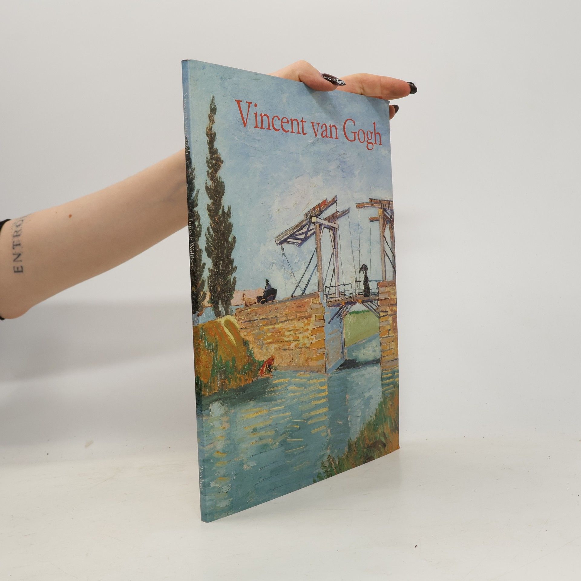 Ingo Walther Vincent van Gogh 1853-1890. Vize a skutečnost