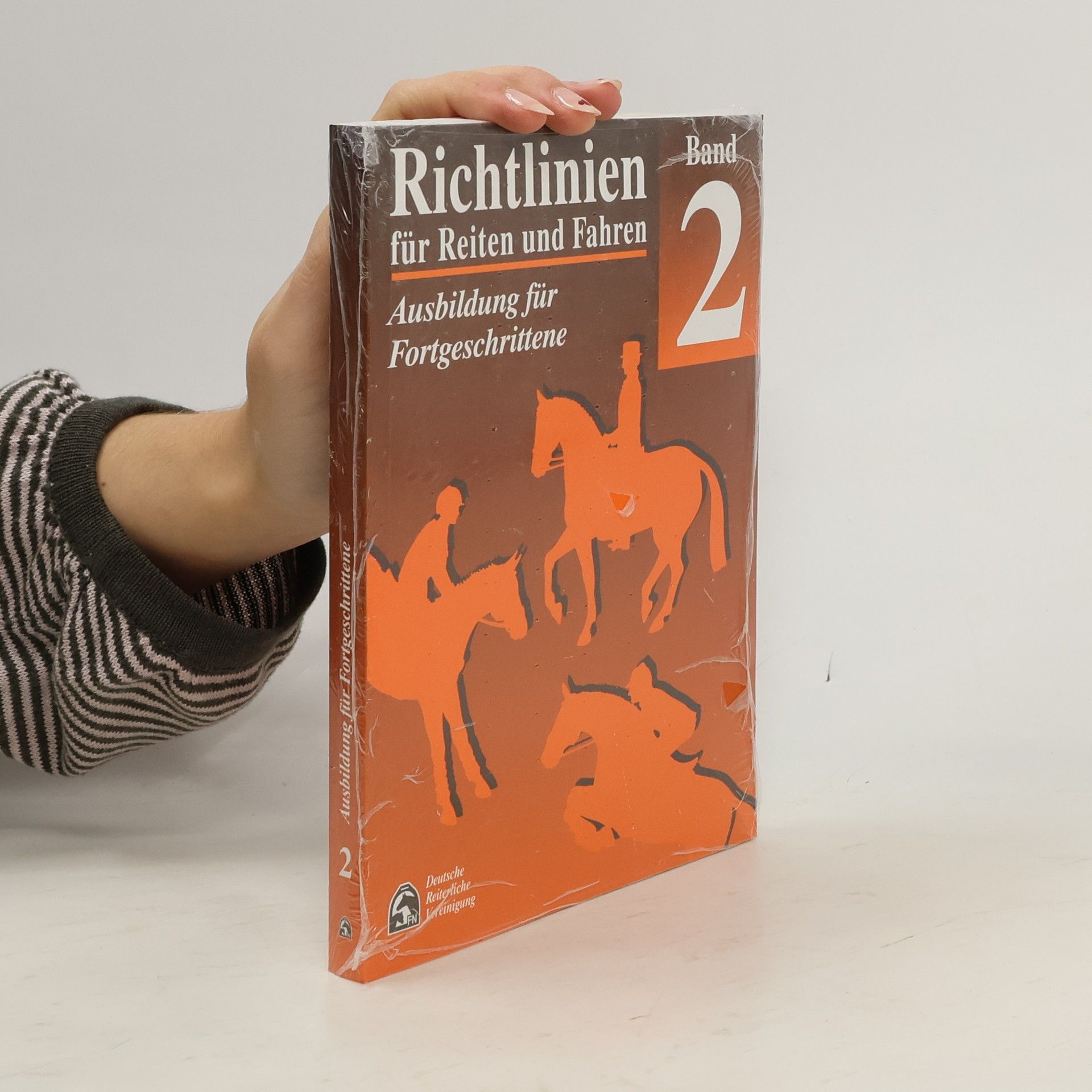 AA.VV. Richtlinien für Reiten und Fahren